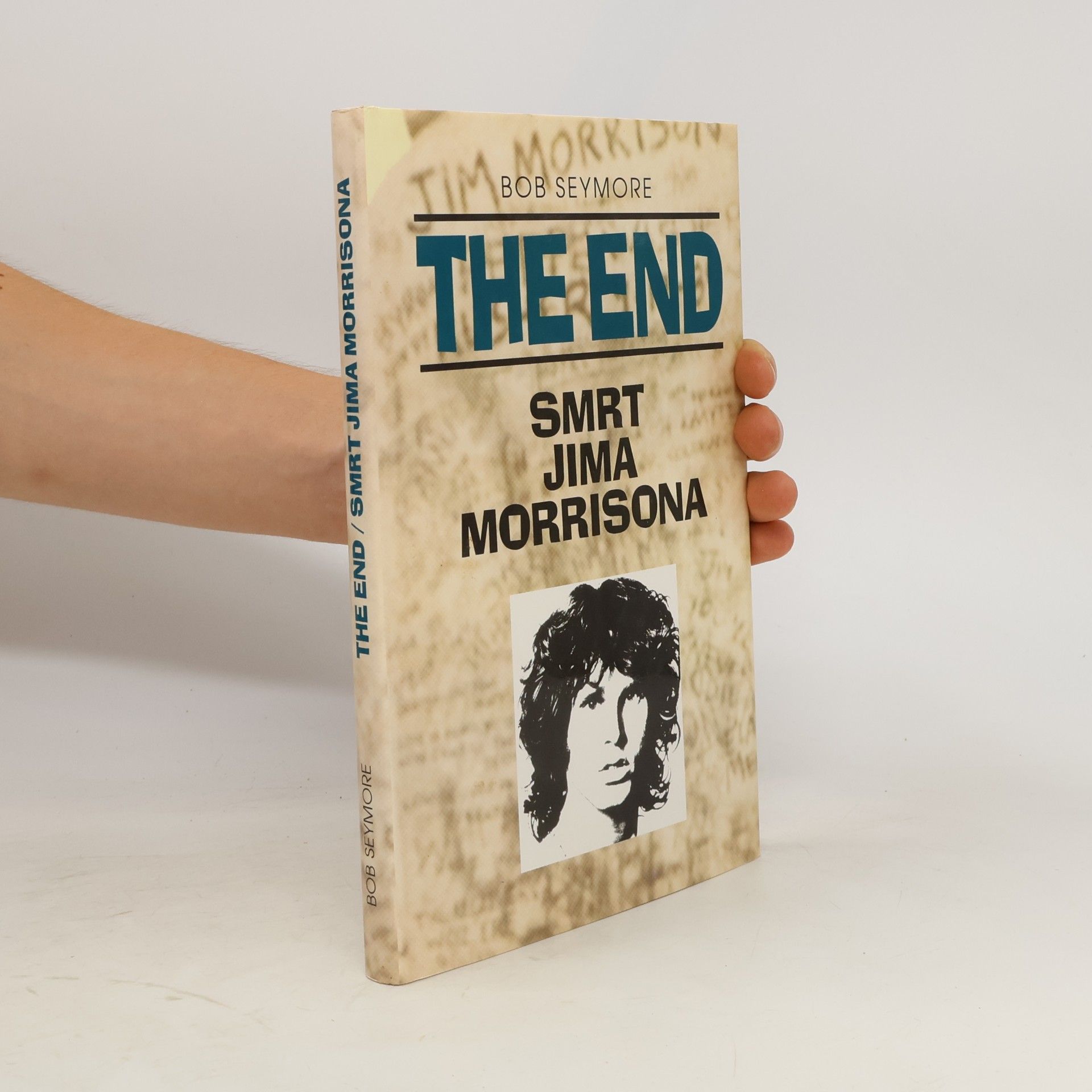 Bob Seymore The end. Smrt Jima Morrisona