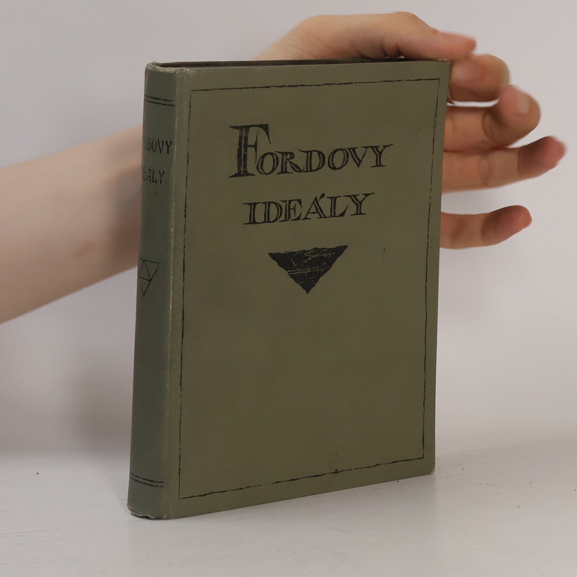 Henry Ford Fordovy ideály