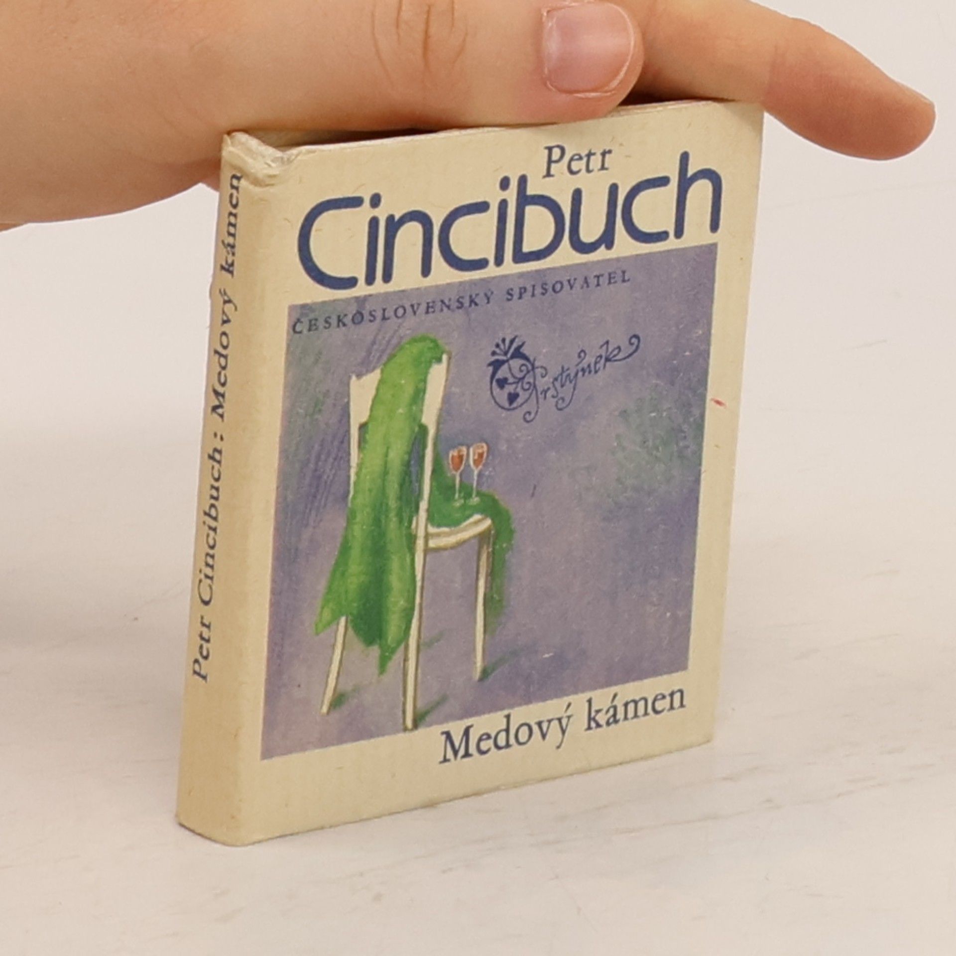 Petr Cincibuch Medový kámen