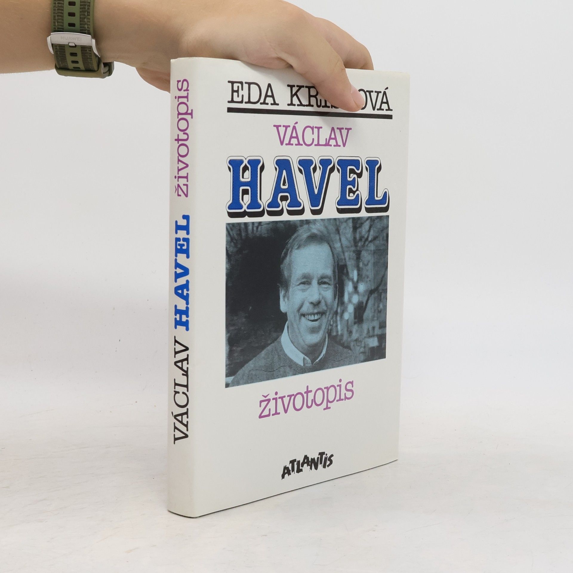Eda Kriseová Václav Havel. Životopis