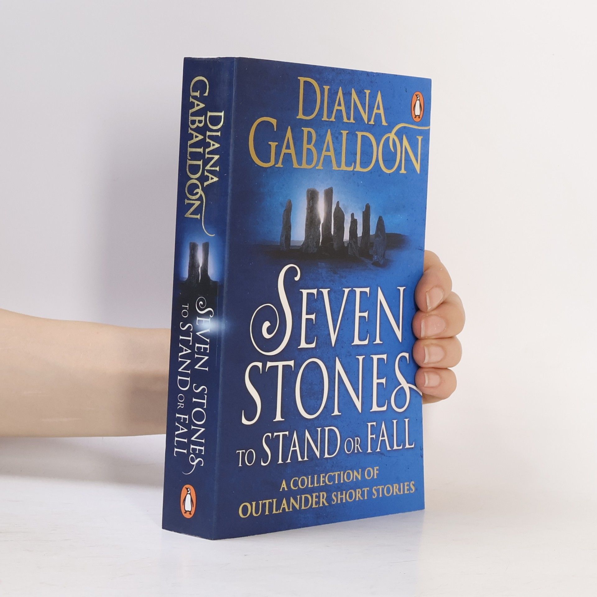 Diana Gabaldon Seven stones to stand or fall