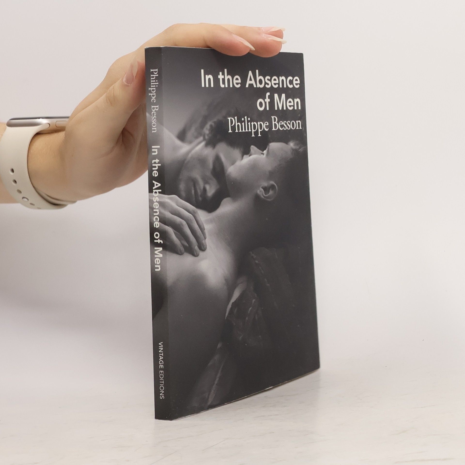 Philippe Besson In the Absence of Men