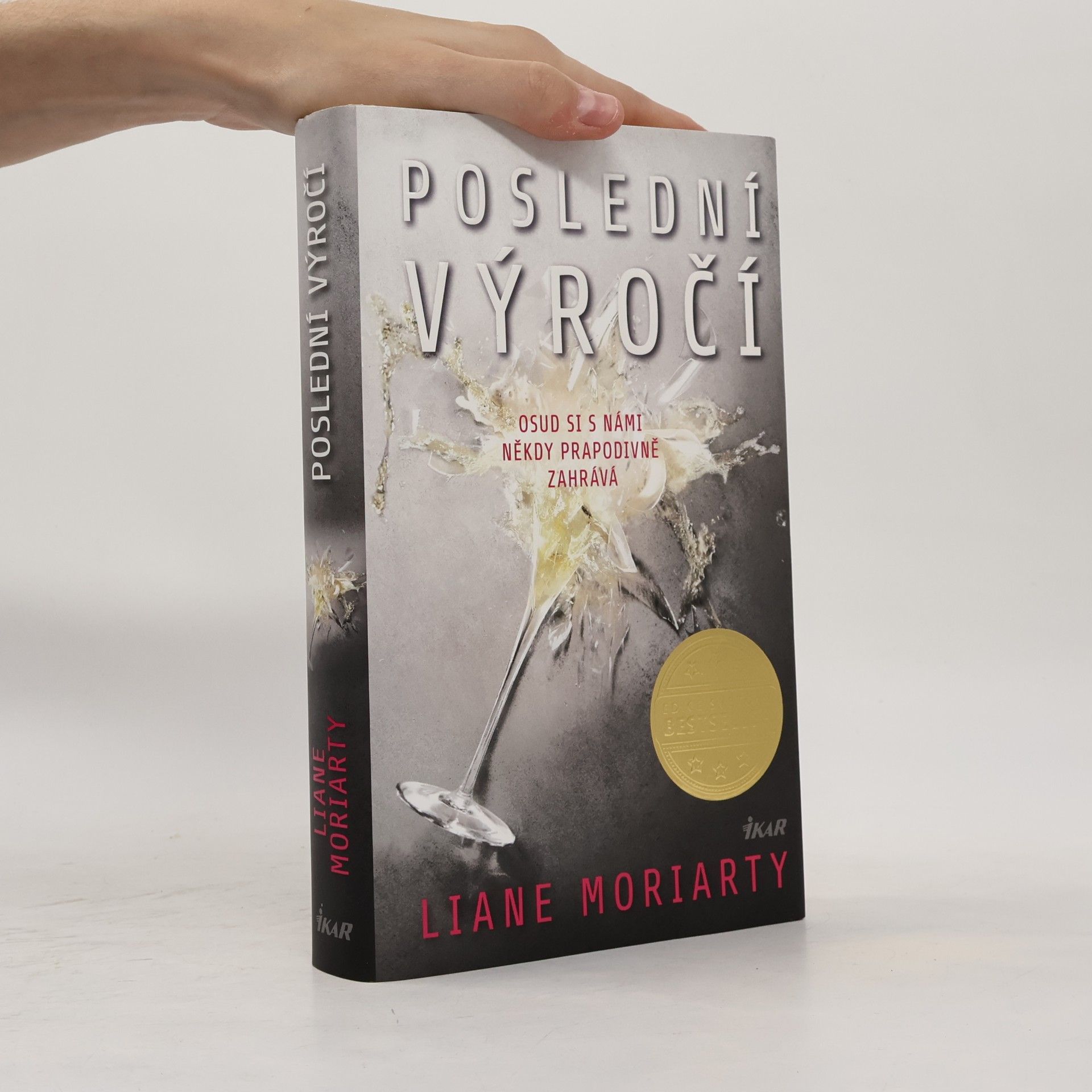 Liane Moriarty Poslední výročí