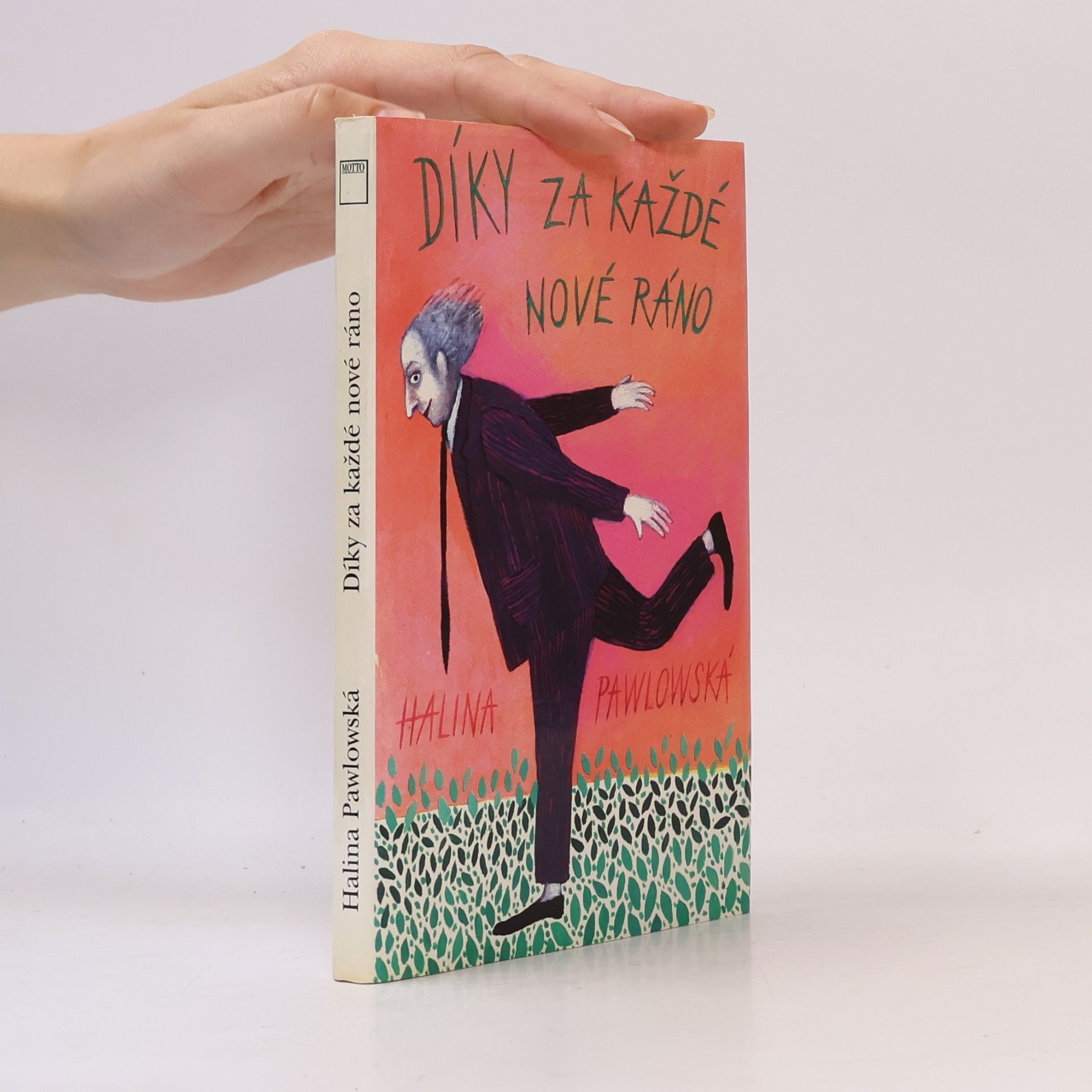 Halina Pawlowská Díky za každé nové ráno