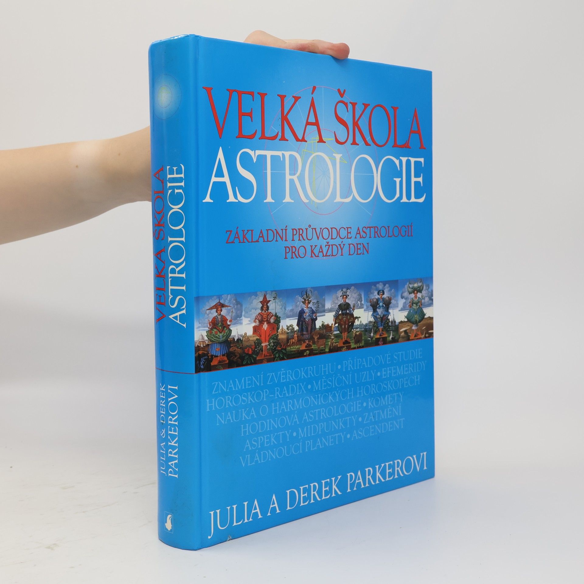 Julia Parker Velká škola astrologie