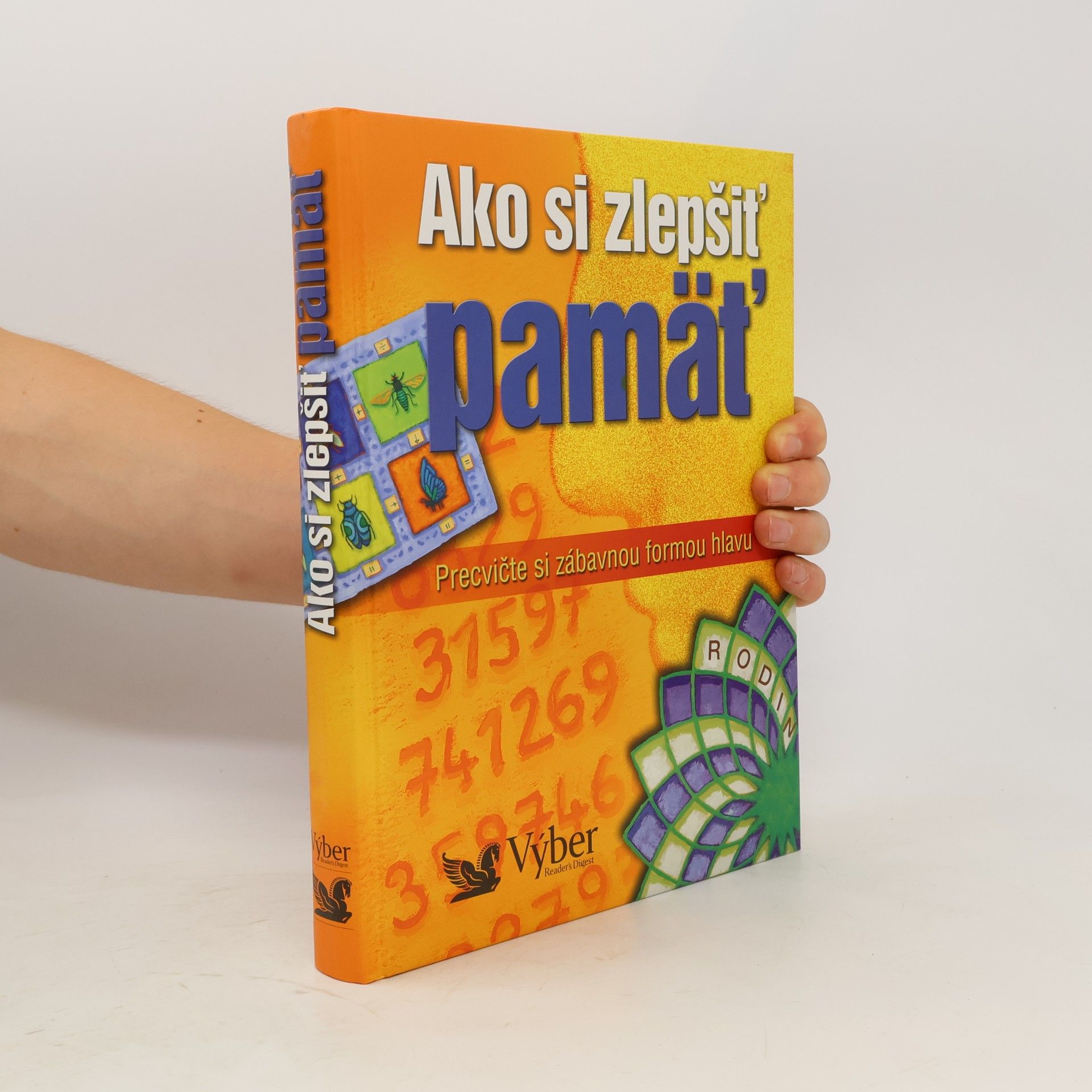 Autorenkollektiv Ako si zlepšiť pamäť