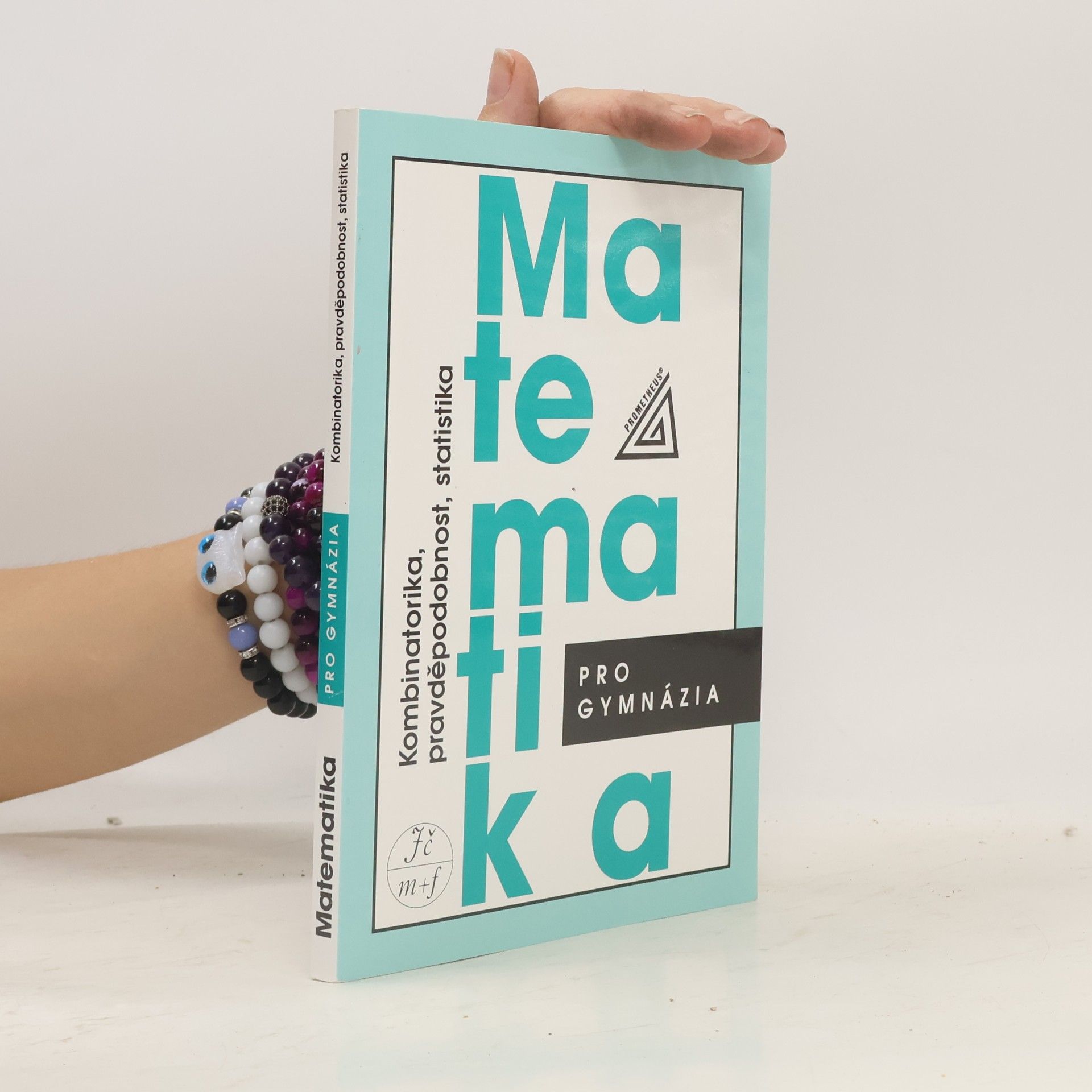 Emil Calda Matematika pro gymnázia. Kombinatorika, pravděpodobnost, statistika