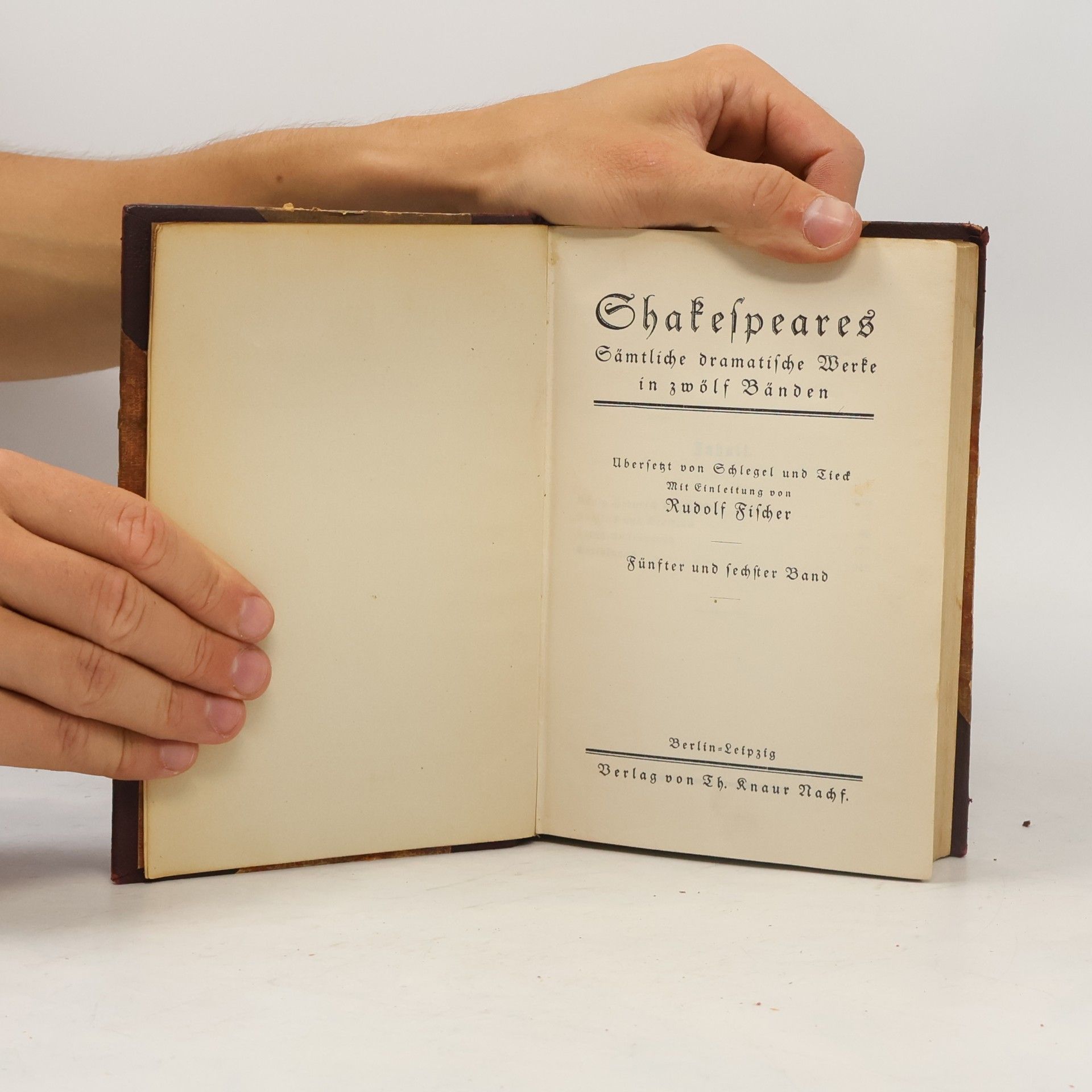 William Shakespeare Shakespeares Sämtliche dramatische Werke in zwölf Bänden. Fünfter und sechster Band