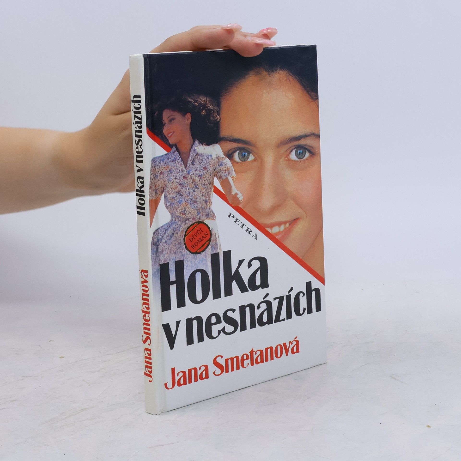 Smetanová Jana Holka v nesnázích