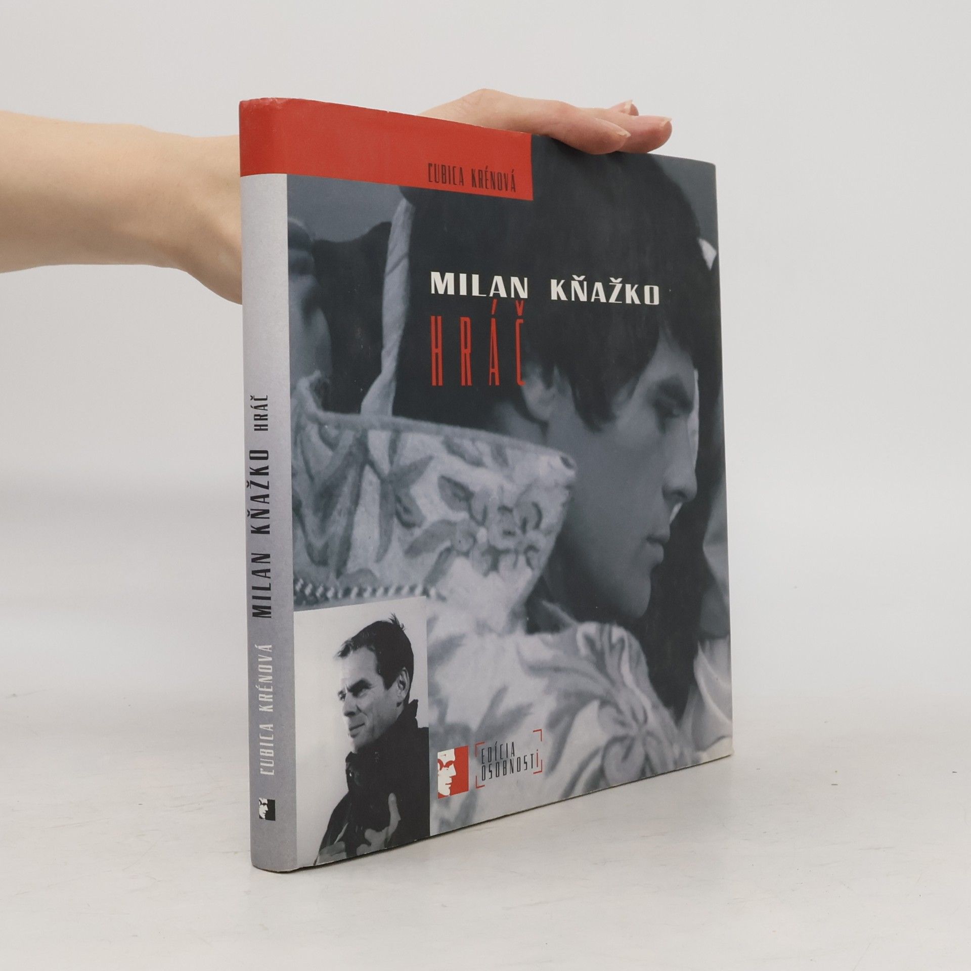 Ľubica Krénová Milan Kňažko: Hráč