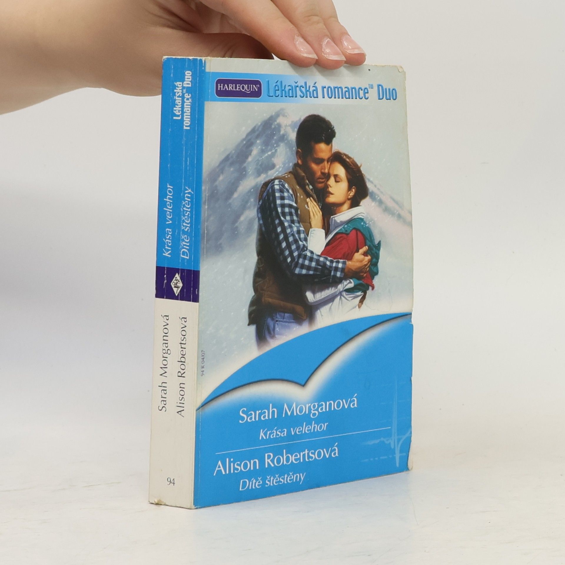 Alison Roberts Krása velehor/Dítě štěstěny