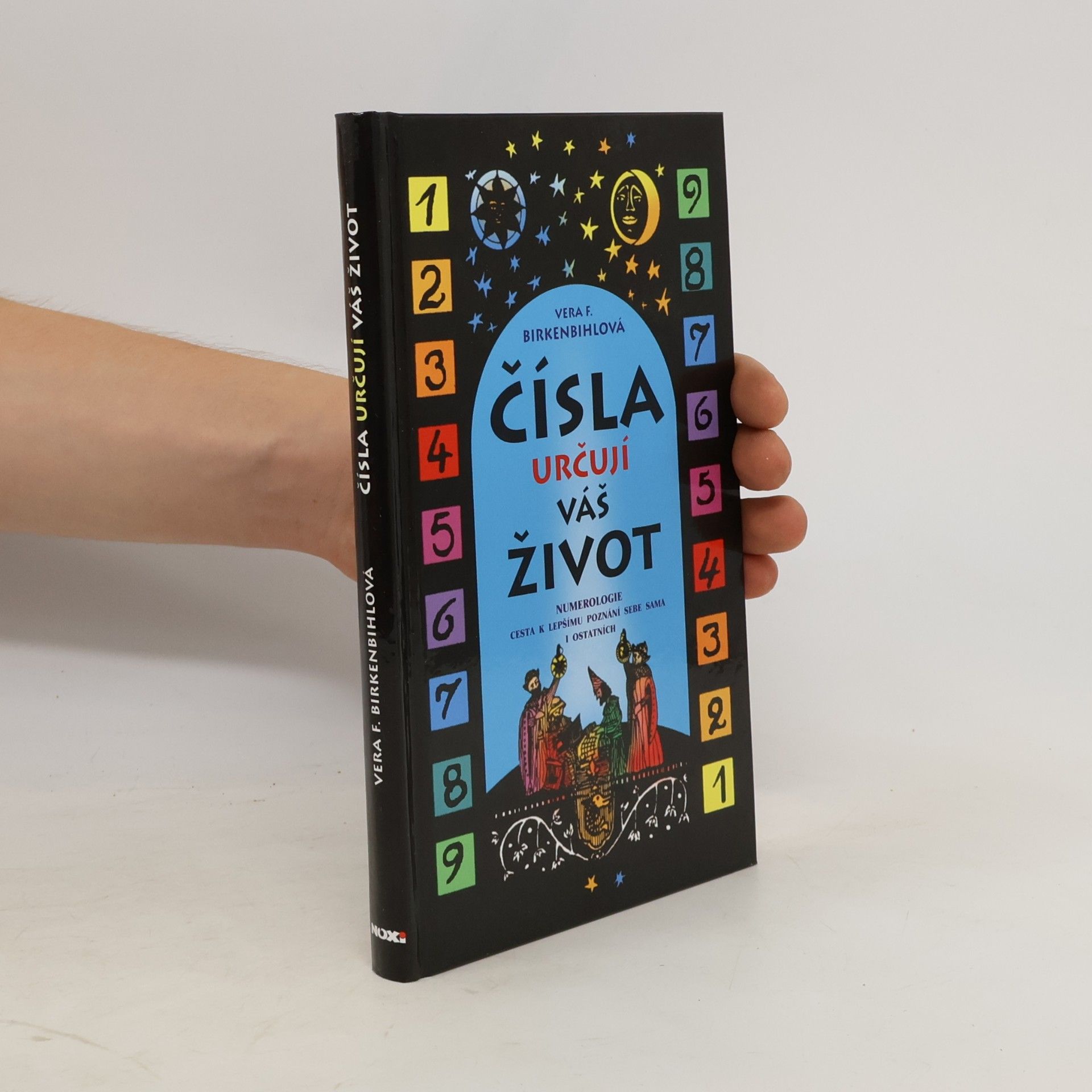 Vera F. Birkenbihl Čísla určují váš život