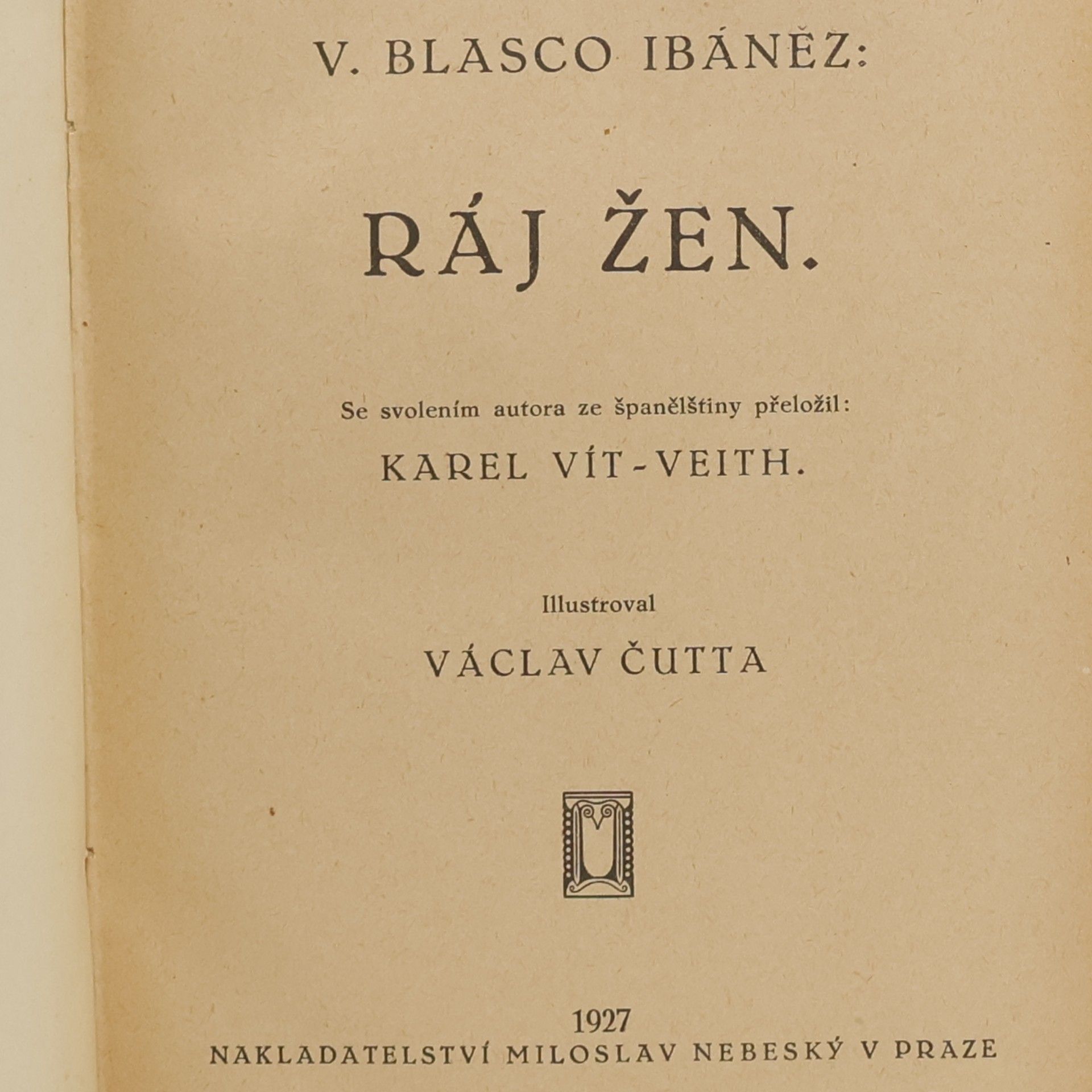 Vicente Blasco Ibáñez Ráj žen