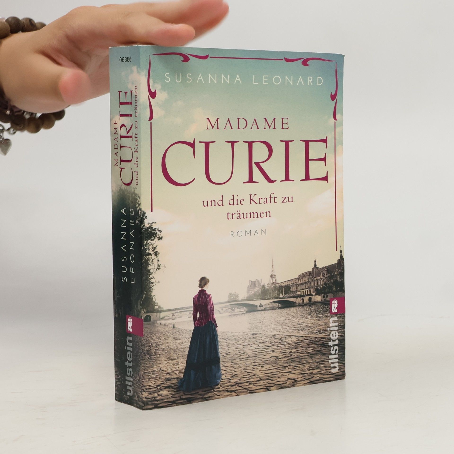 Susanna Leonard Madame Curie und die Kraft zu träumen