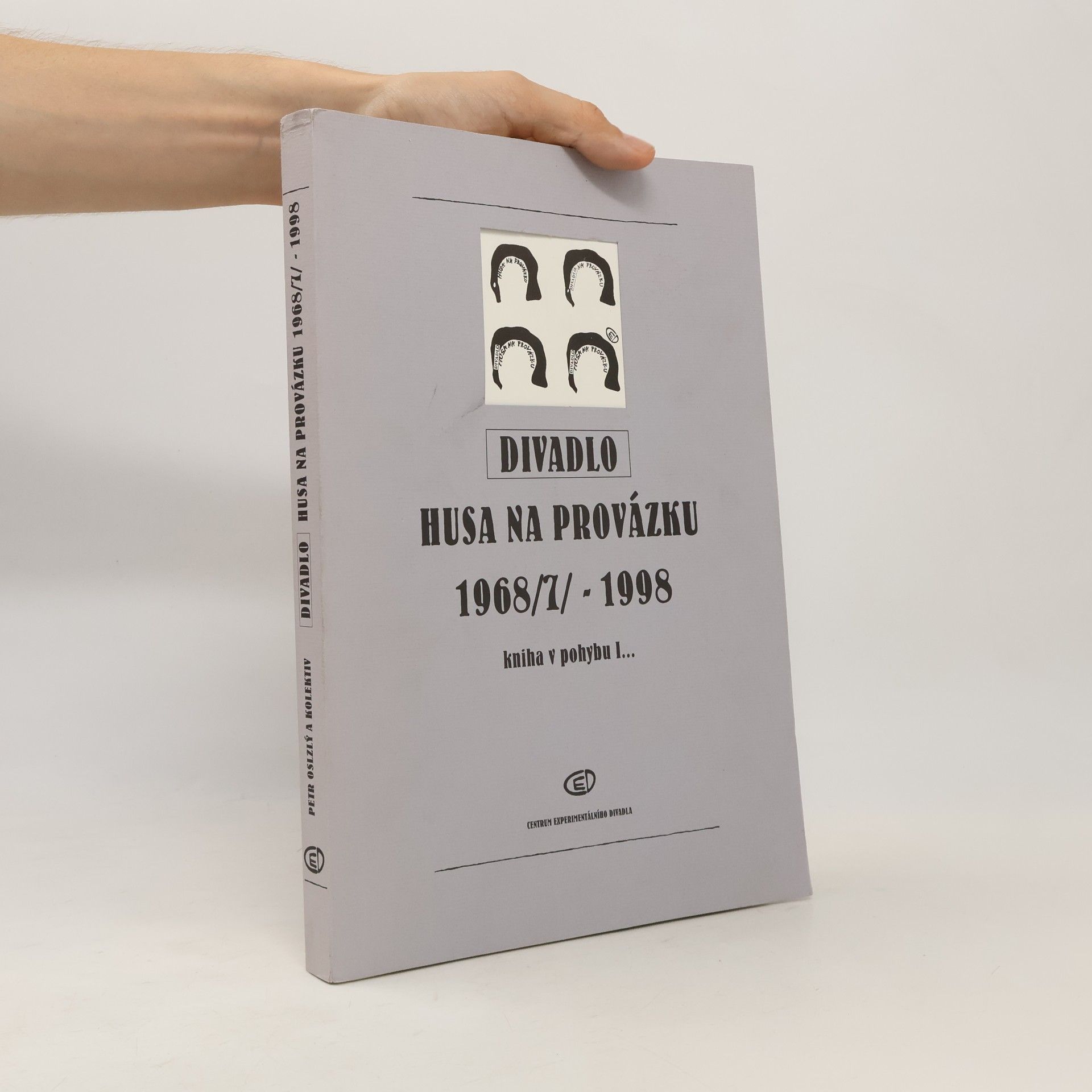 Petr Oslzlý Divadlo Husa na provázku 1968