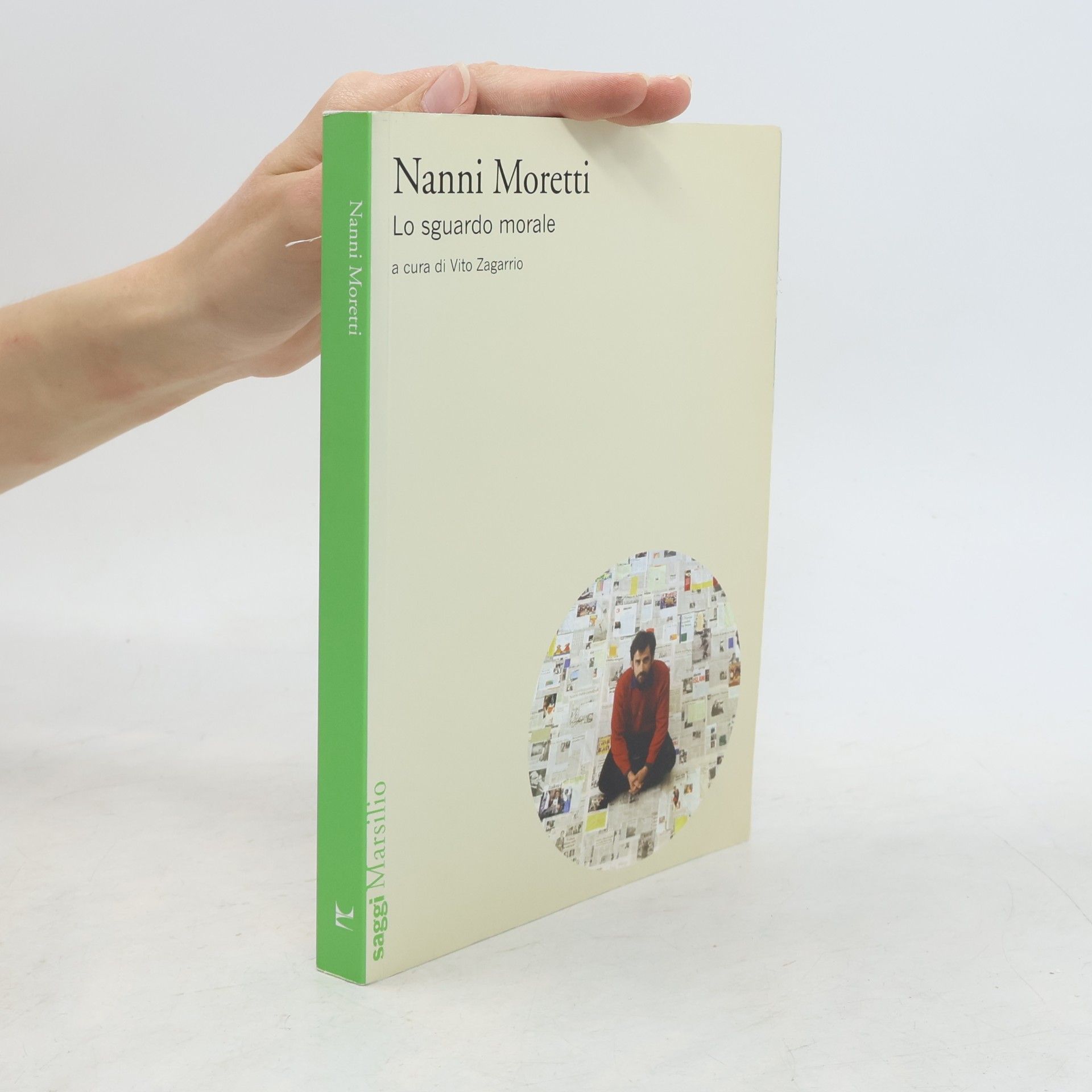 Unknown Author Nanni Moretti. Lo sguardo morale