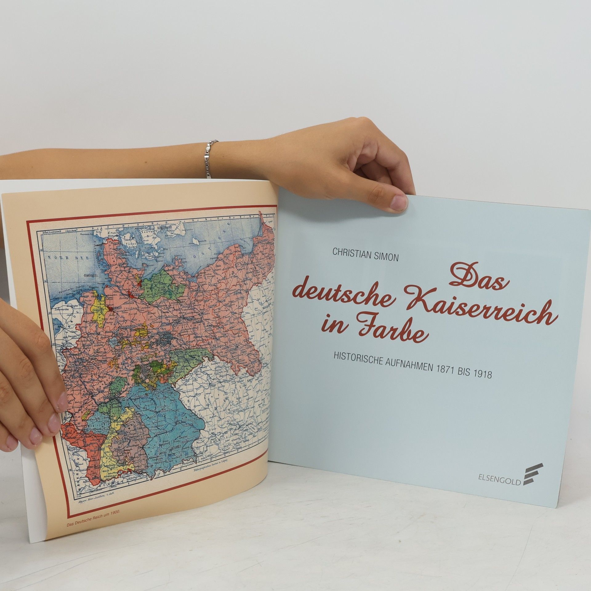 Christian Simon Das deutsche Kaiserreich in Farbe