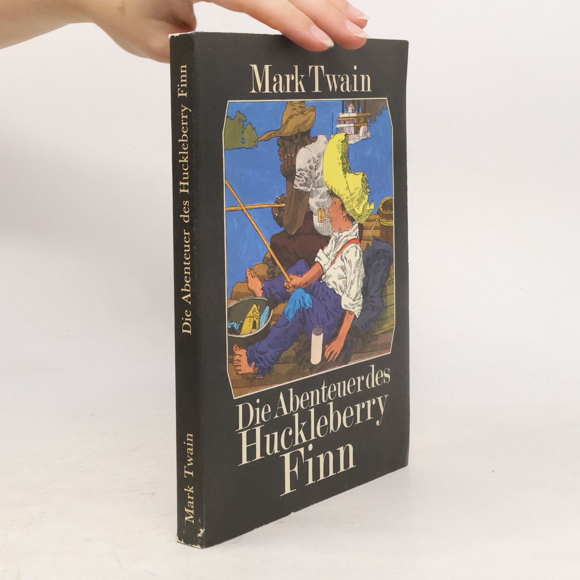 Mark Twain Die Abenteuer des Huckleberry Finn