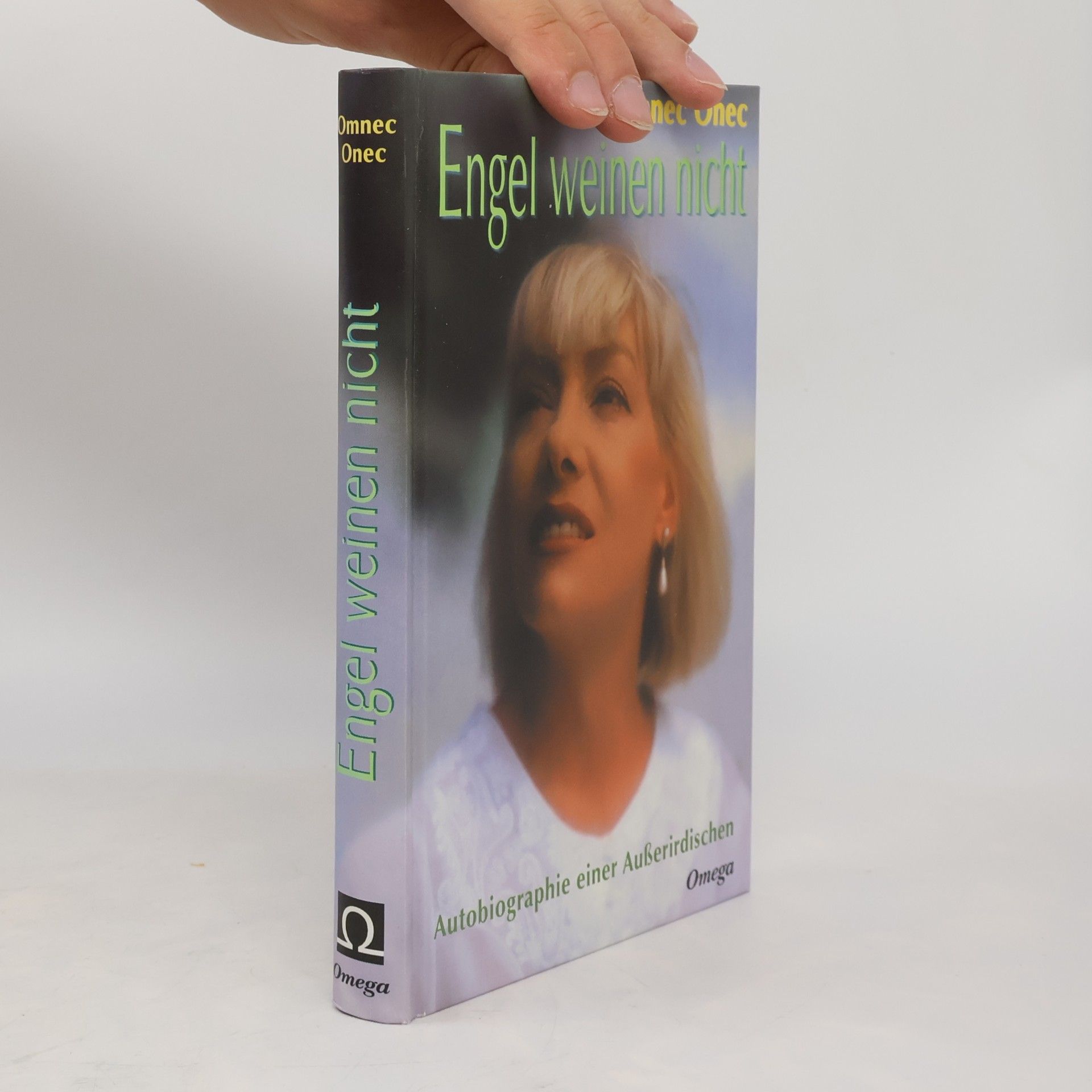 Engel weinen nicht. Autobiographie einer Außerirdischen