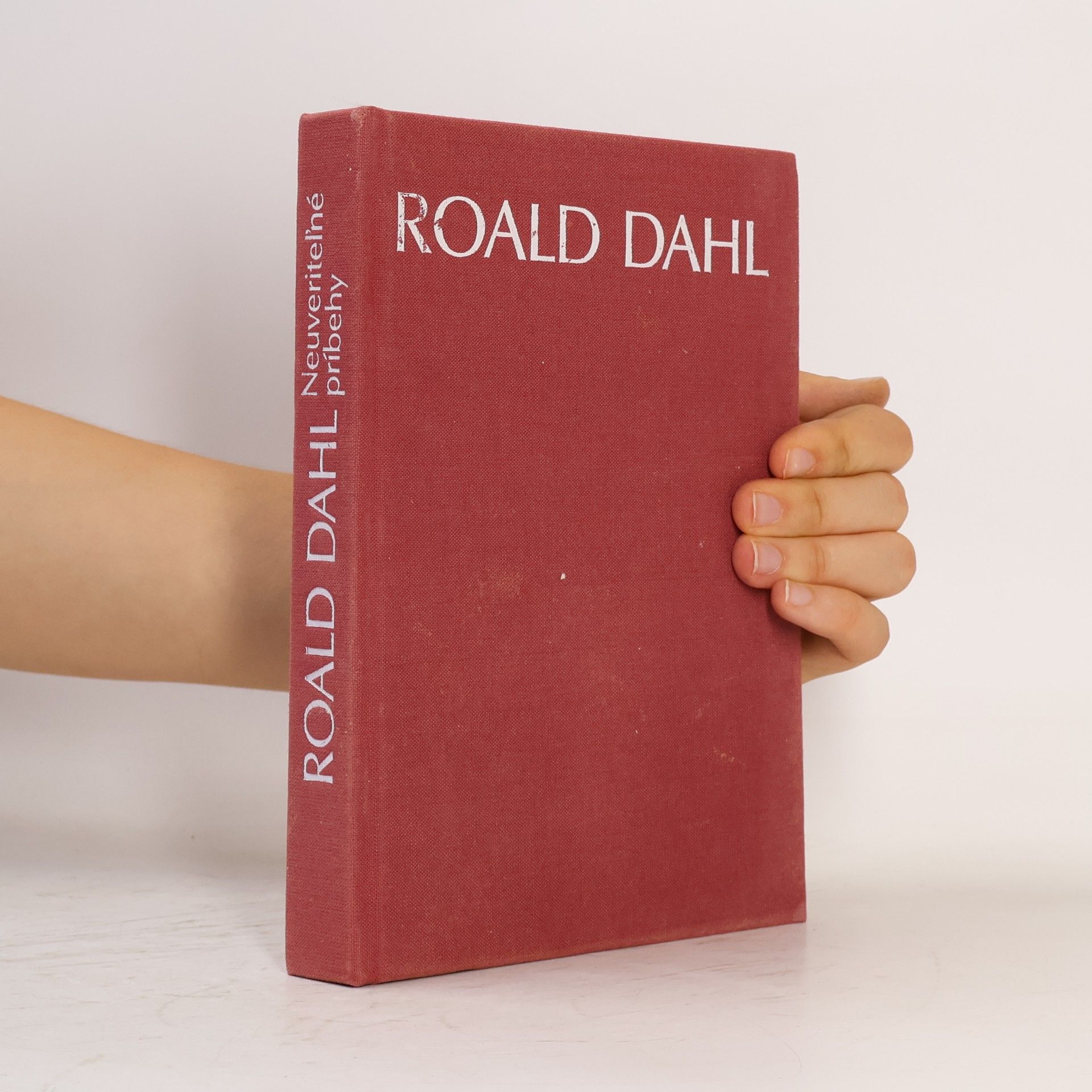 Roald Dahl Neuveriteľné príbehy