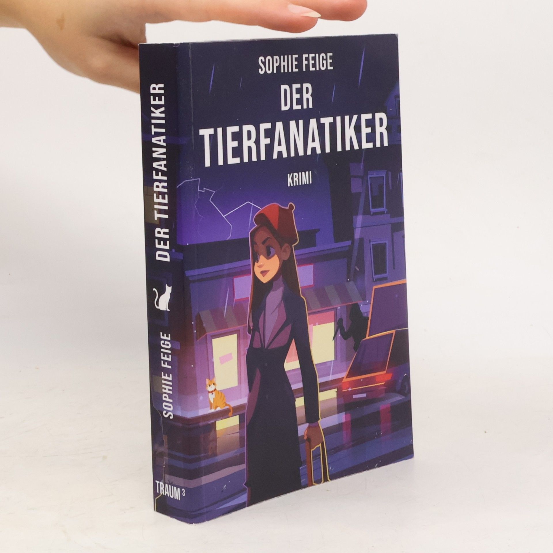 Sophie Feige Der Tierfanatiker