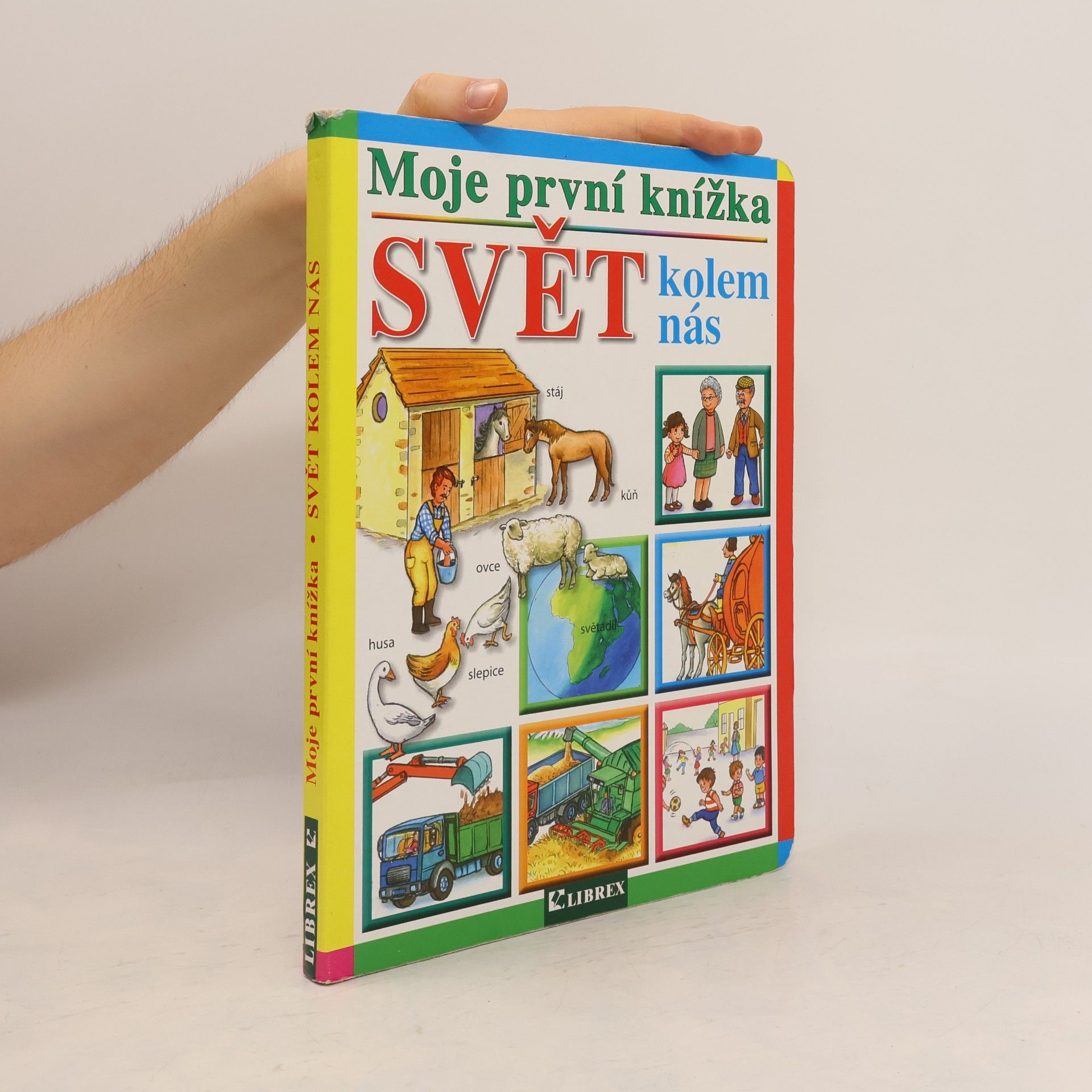 Kolektiv autorů Moje první knížka : Svět kolem nás