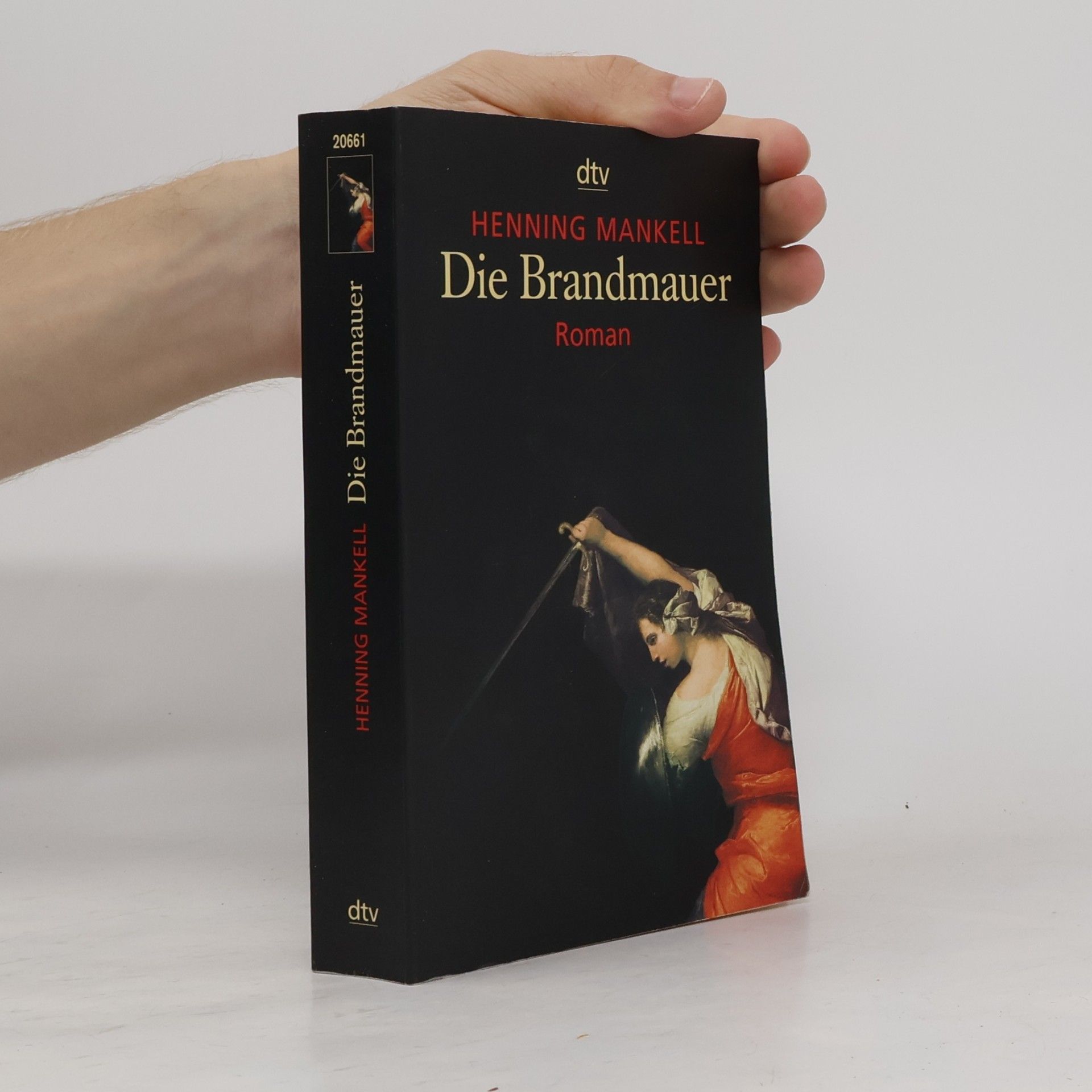 Henning Mankell Die Brandmauer