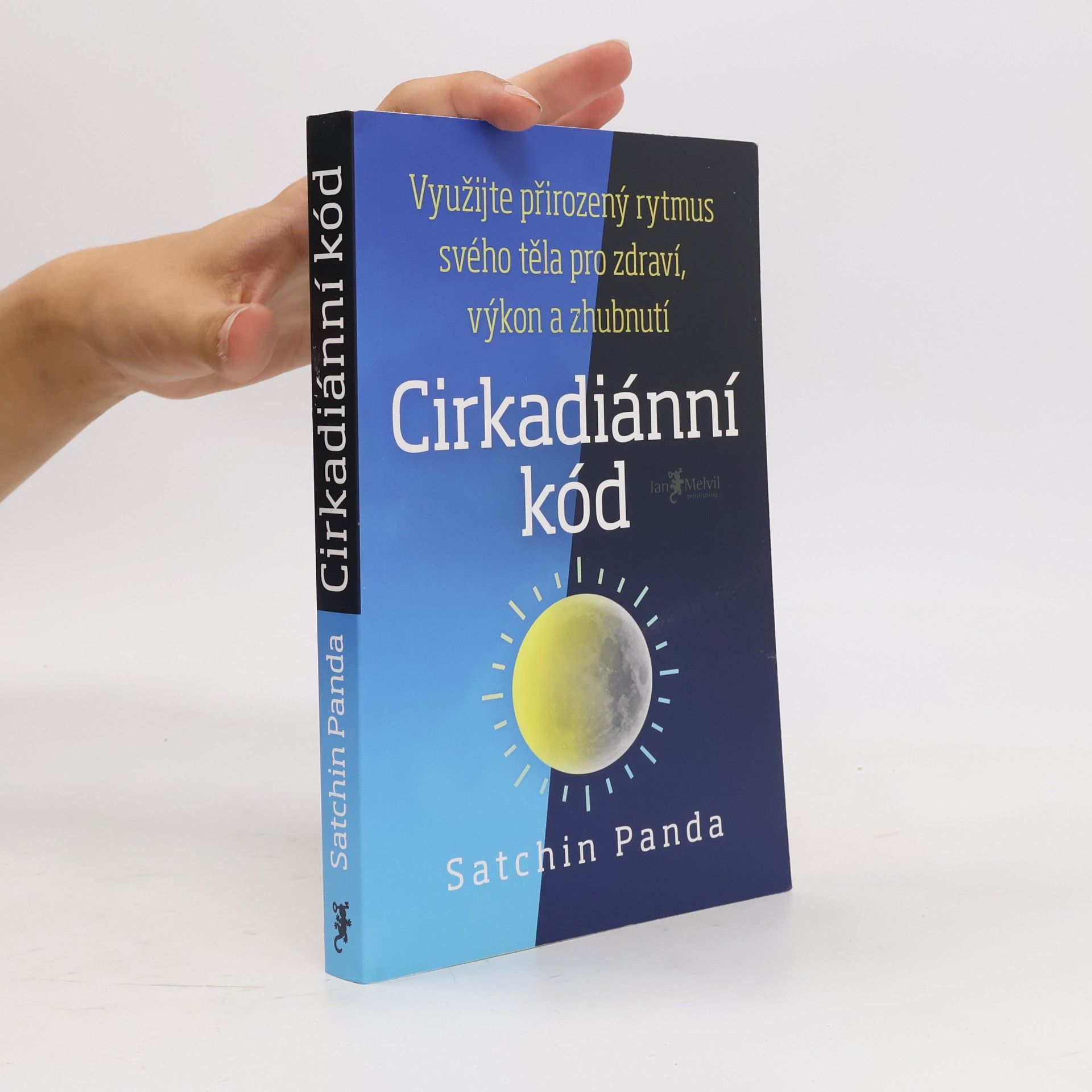 Satchin Panda, PhD Cirkadiánní kód