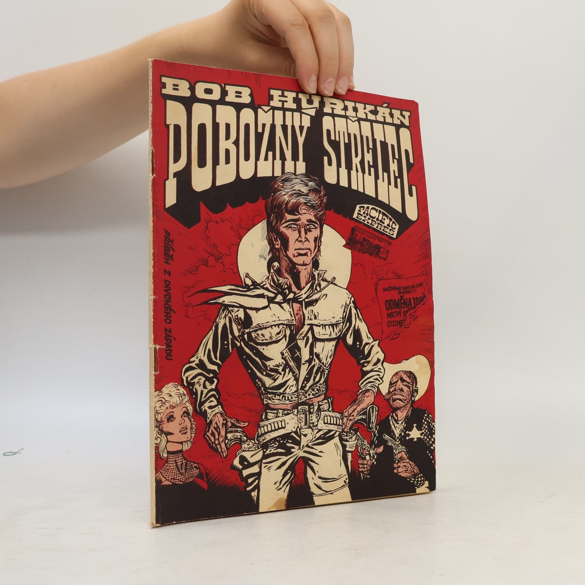 Bob Hurikán Pobožný střelec