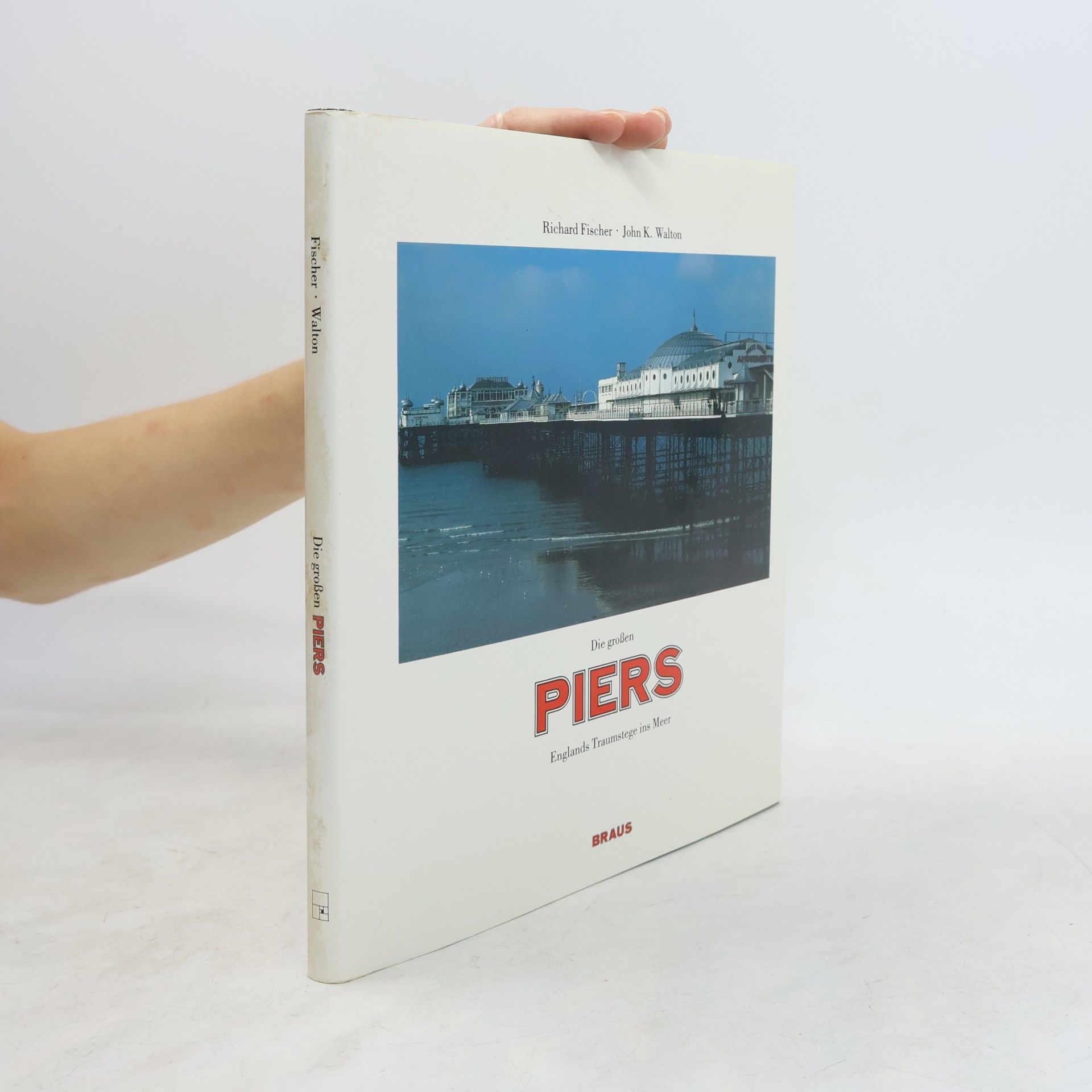 Richard Fischer Die grossen Piers