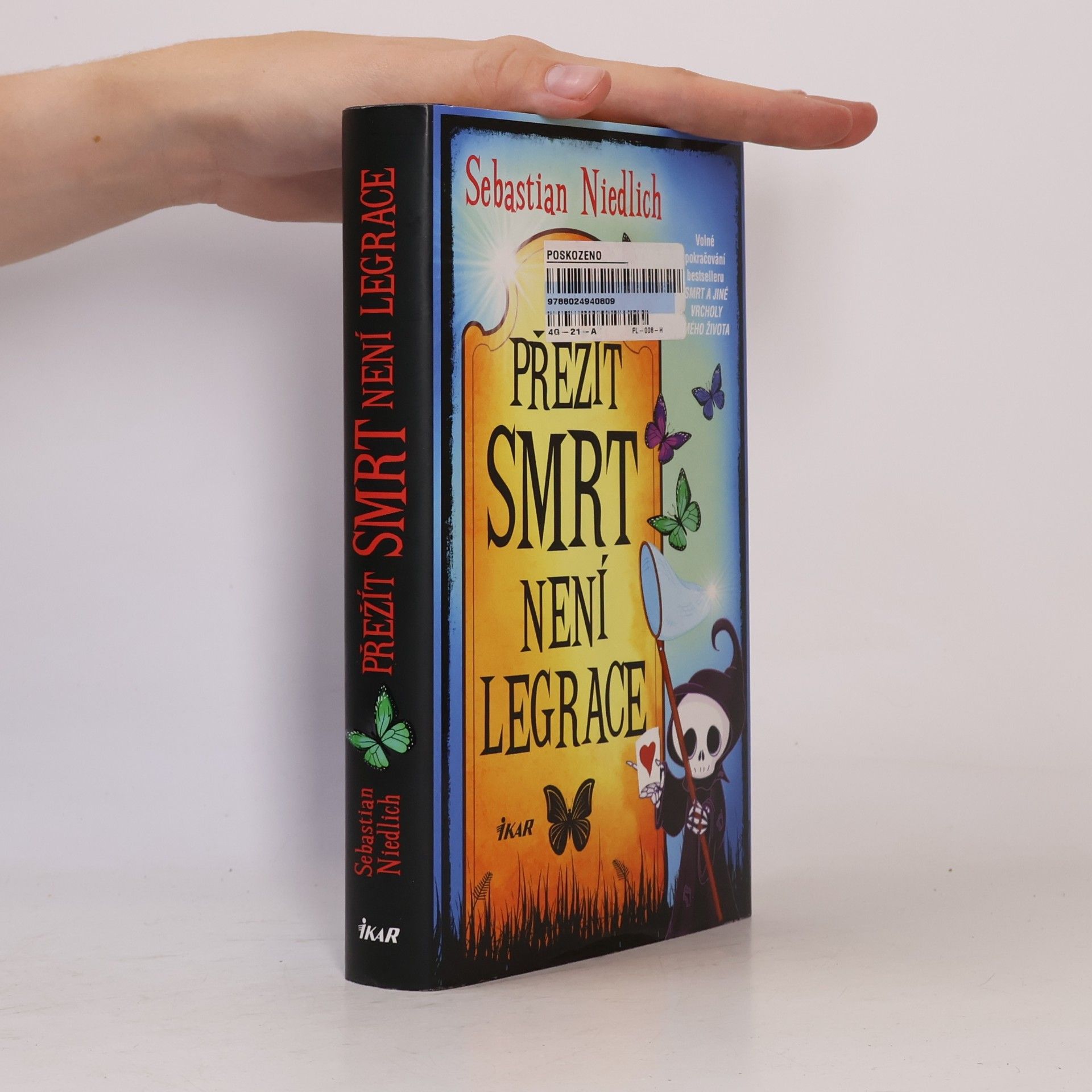 Sebastian Niedlich Přežít Smrt není legrace
