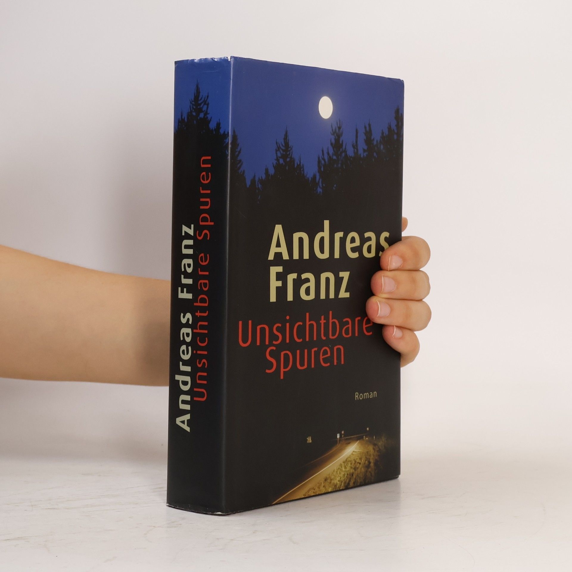 Andreas Franz Unsichtbare Spuren