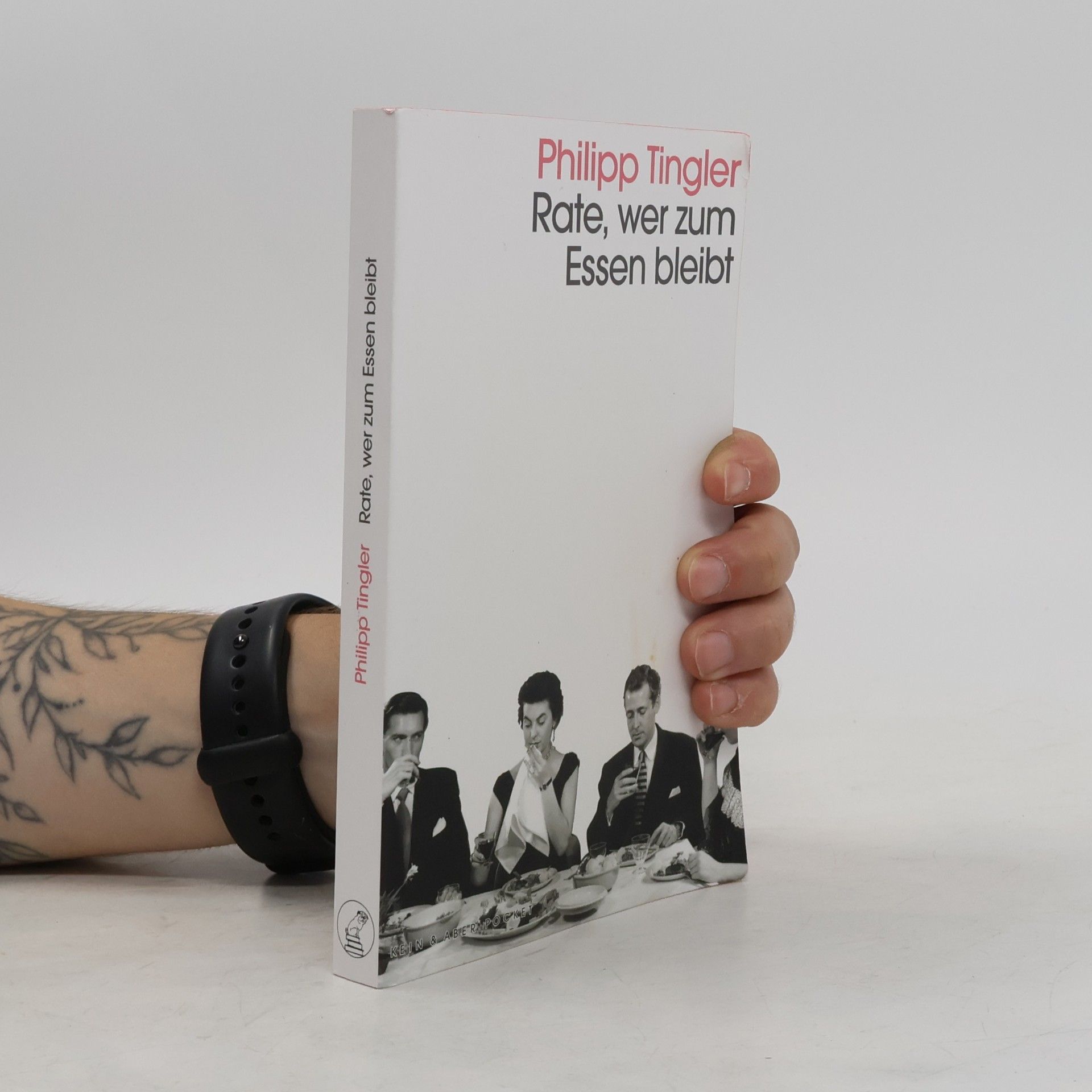 Philipp Tingler Rate, wer zum Essen bleibt