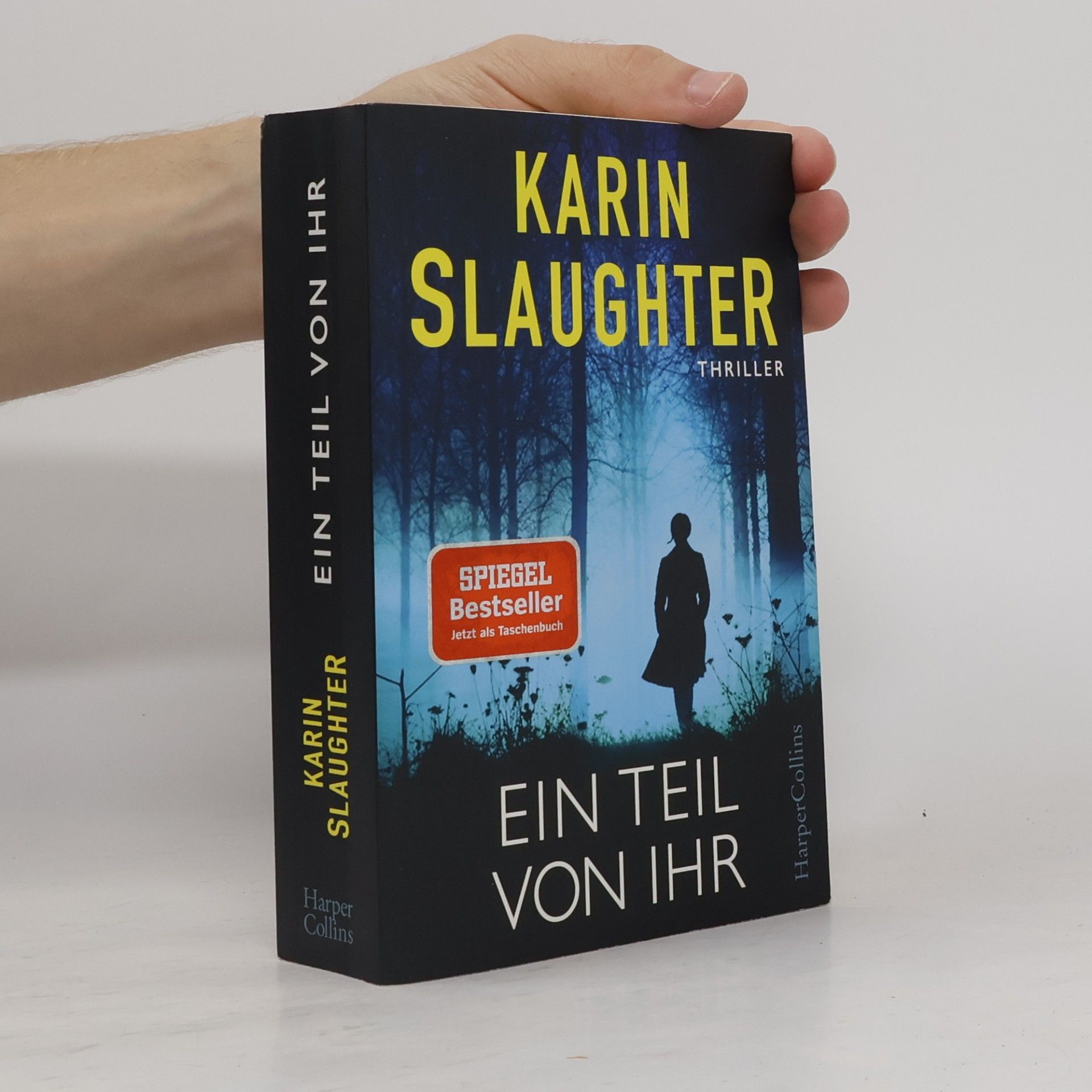 Karin Slaughter Ein Teil von Ihr