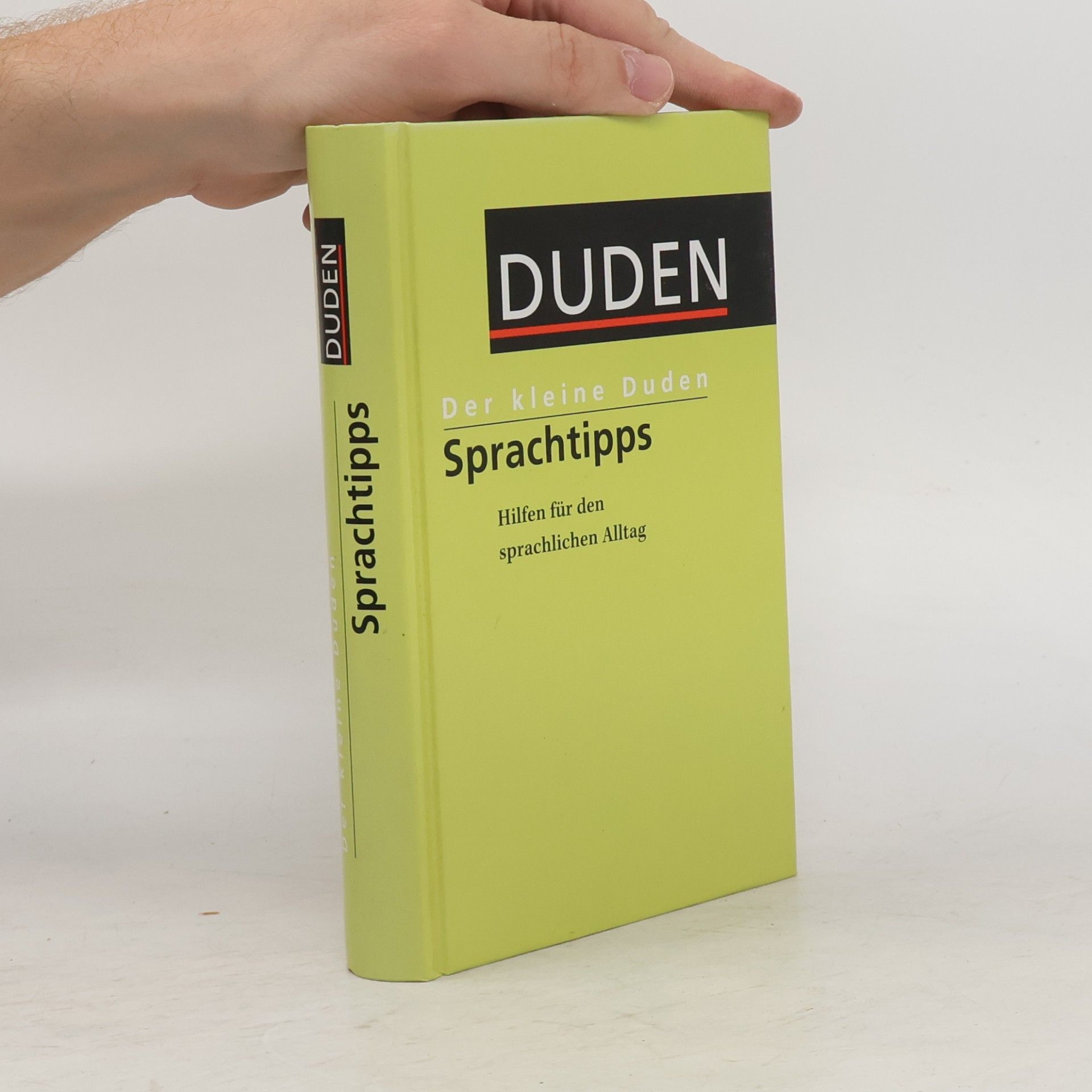Autorenkollektiv Der kleine Duden. Sprachtipps