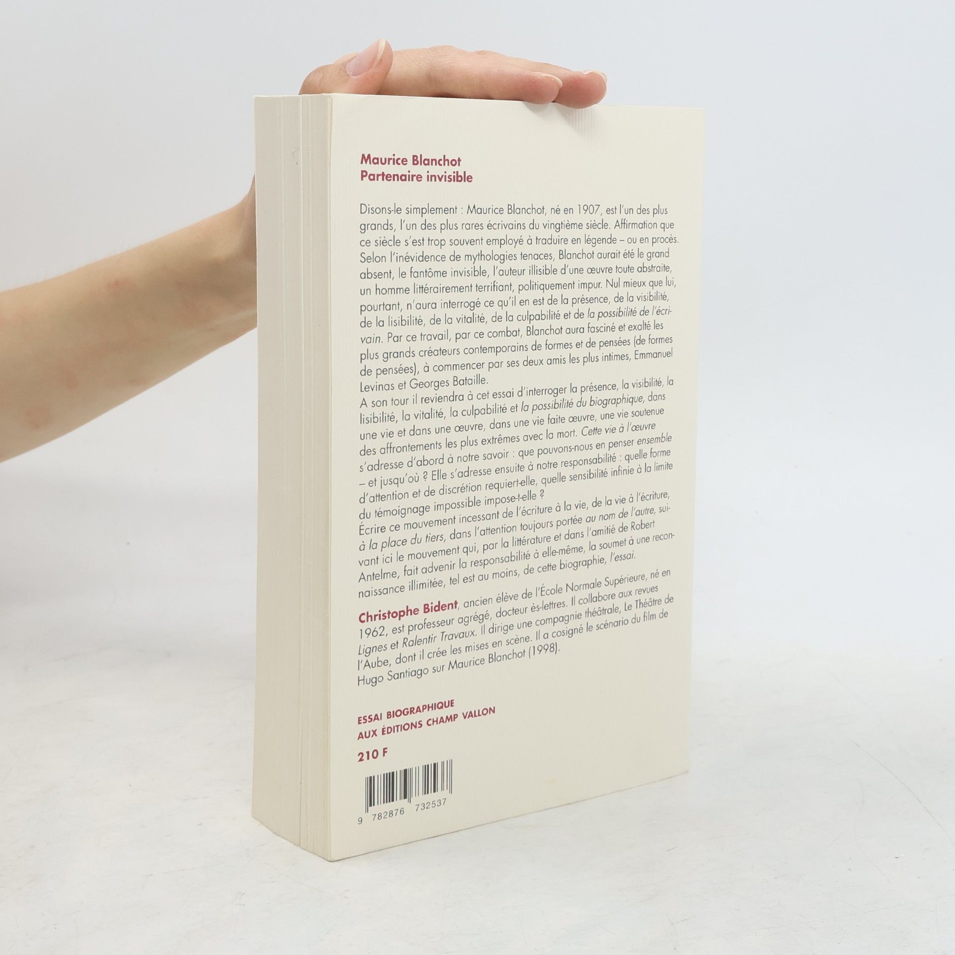 Christophe Bident Maurice Blanchot, partenaire invisible. Essai biographique