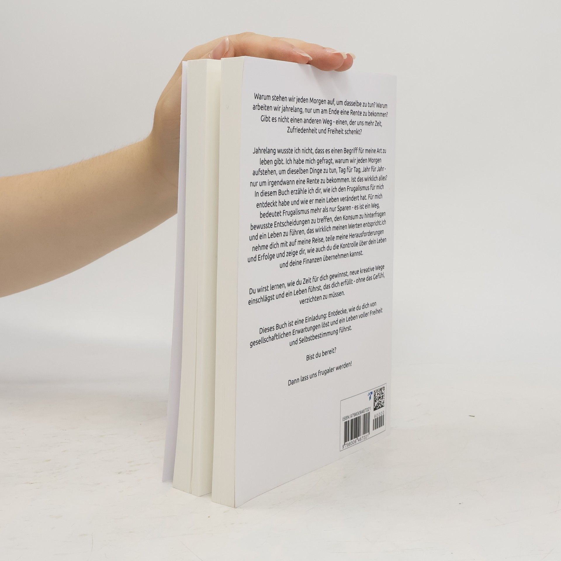 Welzk, Herr Roman Frugalismus kann jeder - Mit klugem Sparen zur finanziellen Freiheit und mehr Zeit zum Leben | Roman Welzk (Frugalismus kann jeder – Wie du mit wenig Geld ein reiches Leben führst, Band 1)