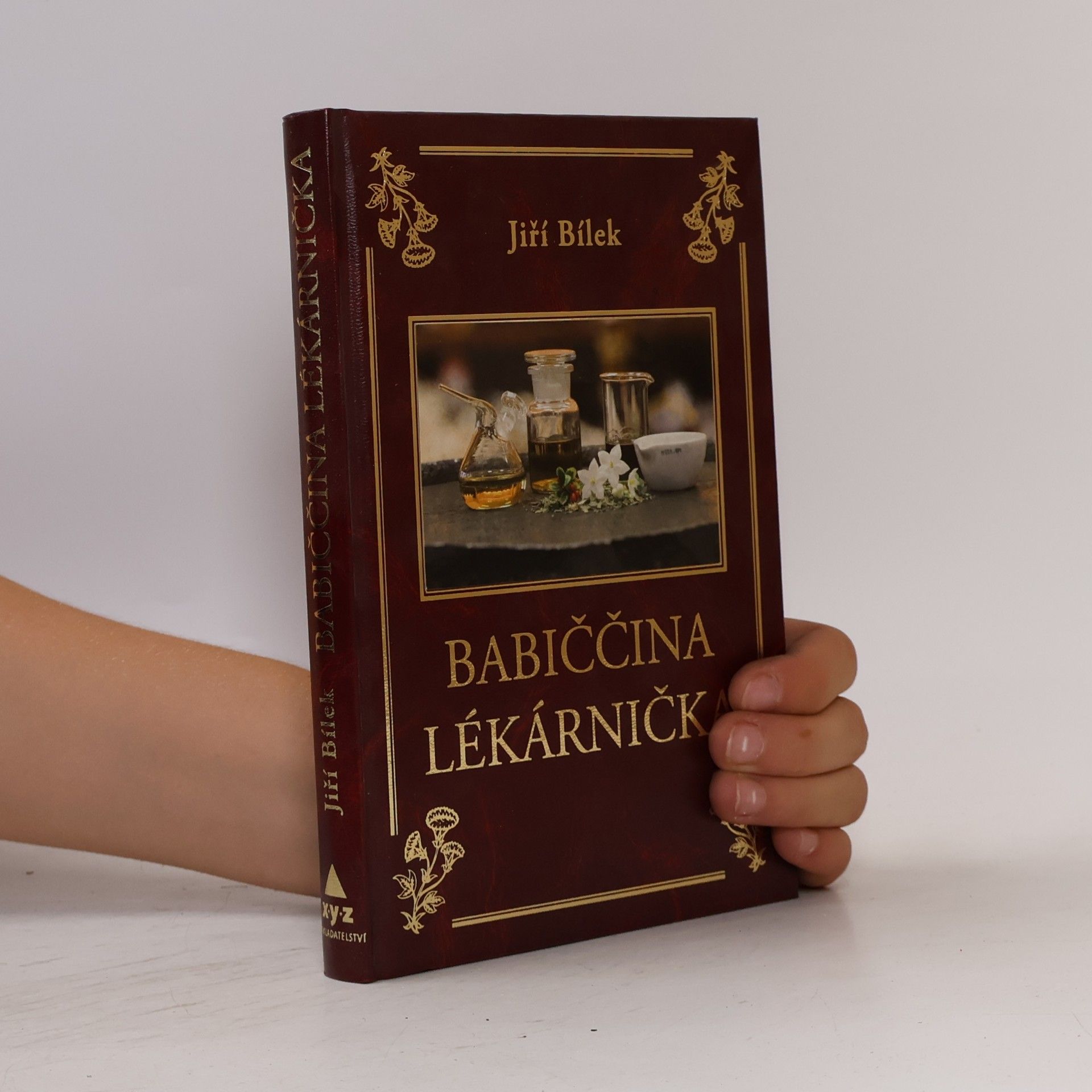 Jiří Bílek Babiččina lékárnička