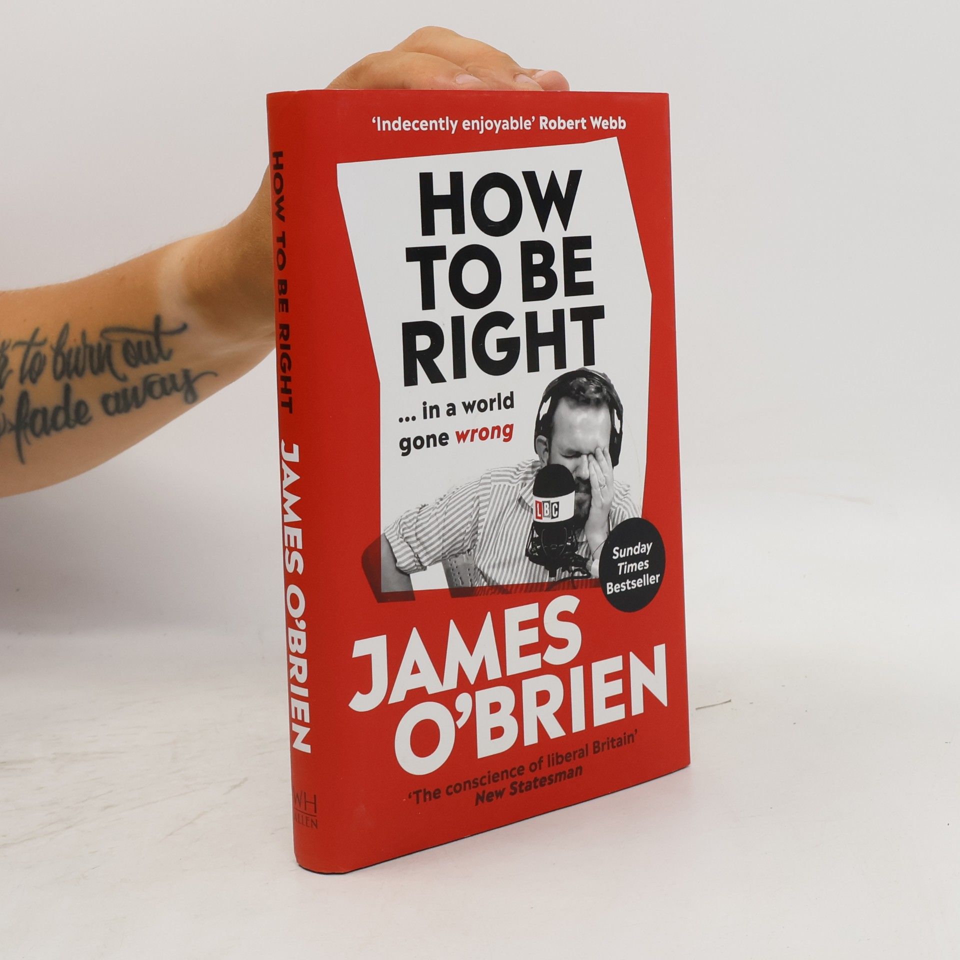James O'Brien How to Be Right