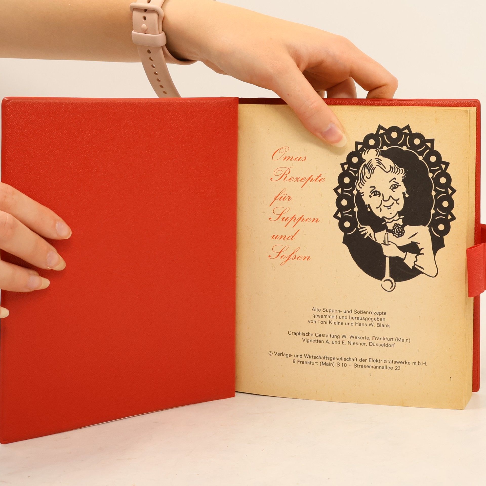 Various authors Omas Rezepte für Suppen und Sossen