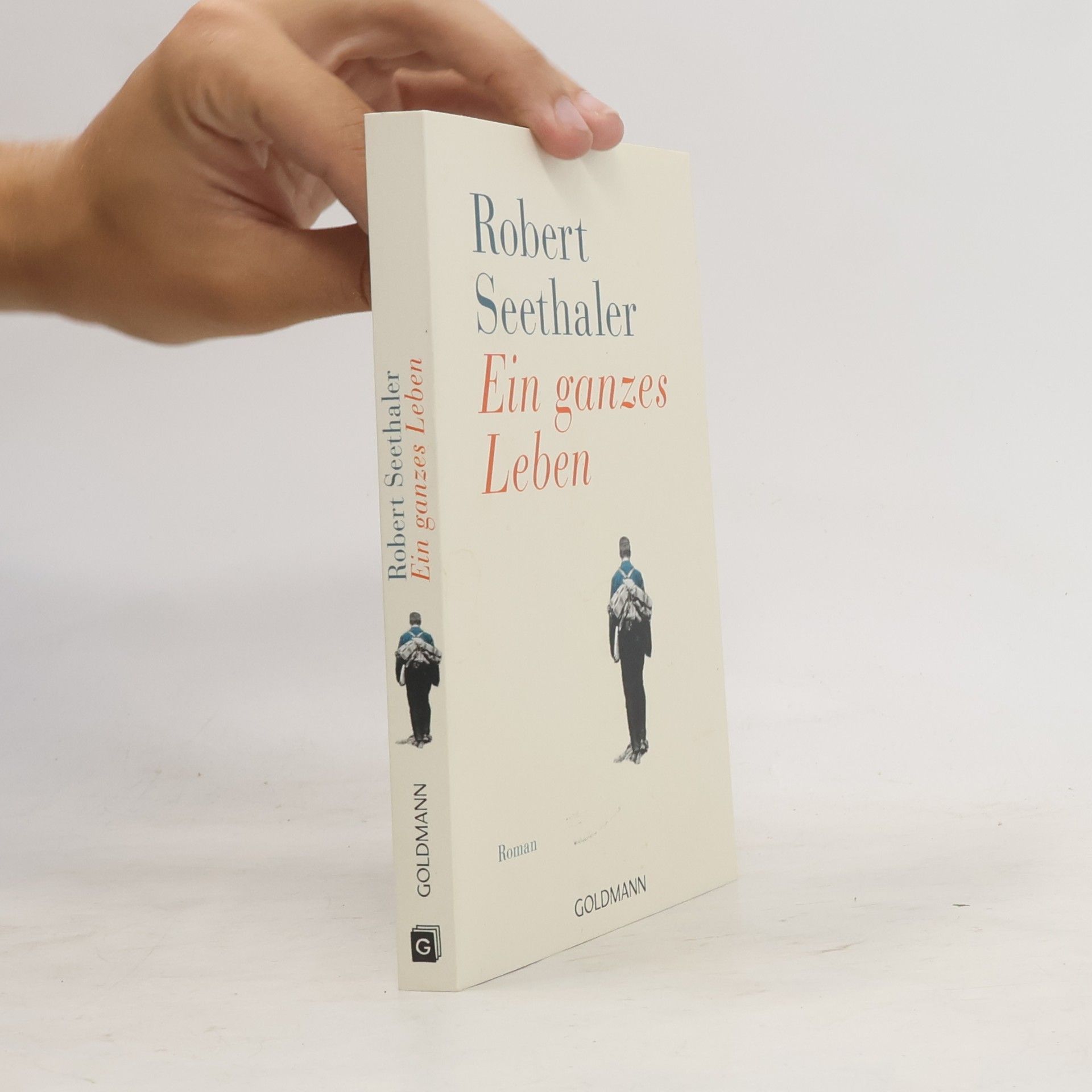 Robert Seethaler Ein ganzes Leben