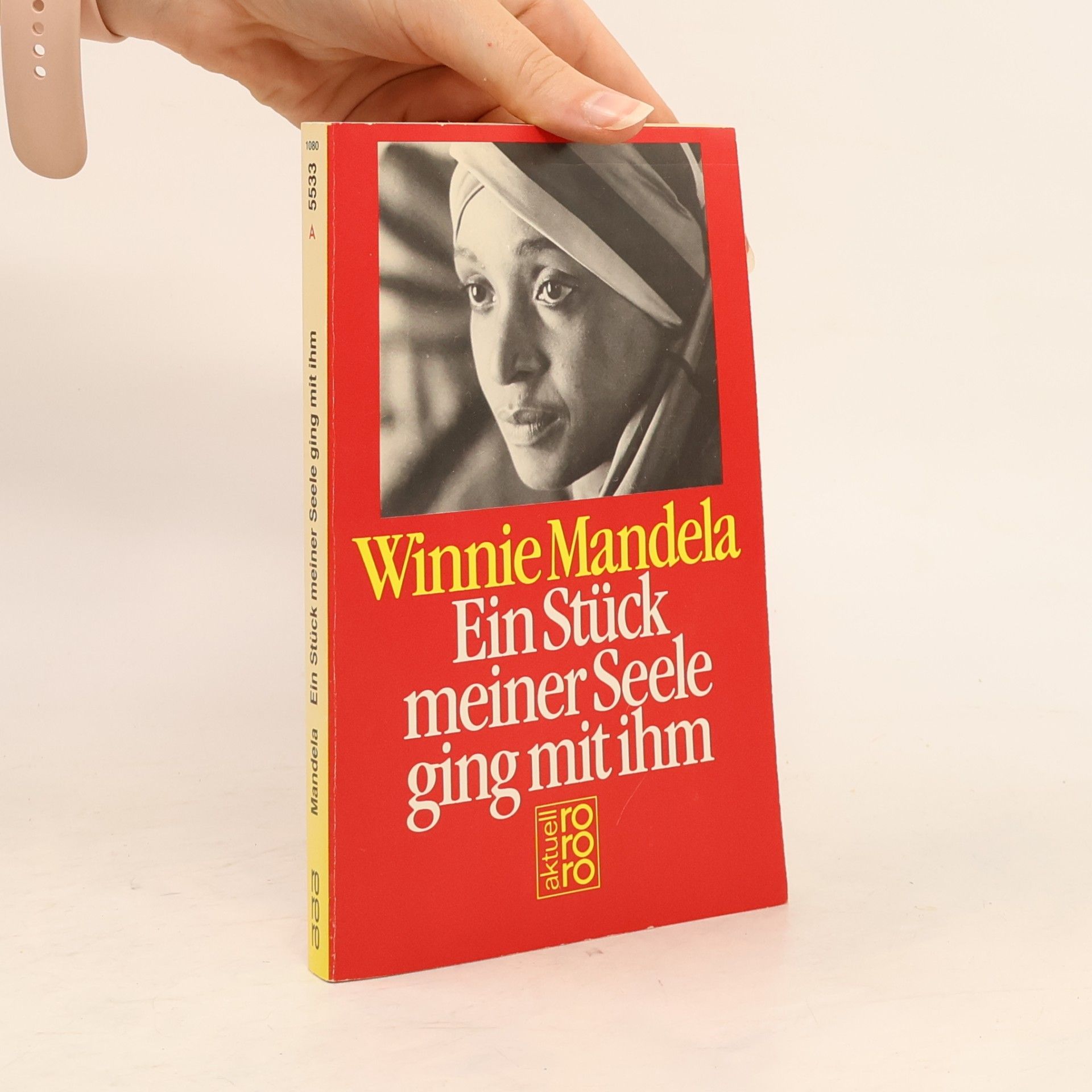 Winnie Mandela Ein Stück meiner Seele ging mit ihm