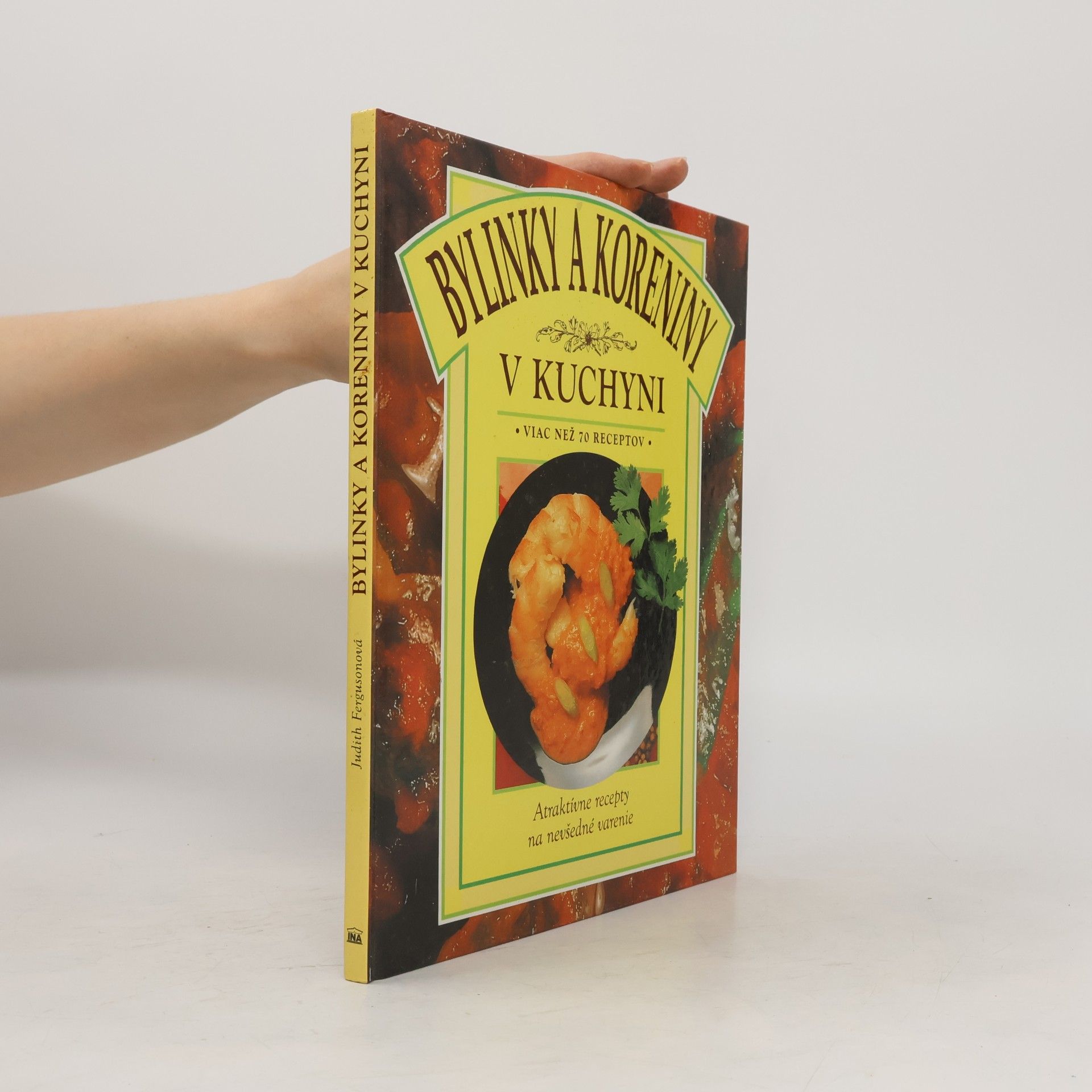 Judith Lynn Ferguson Bylinky a koreniny v kuchyni