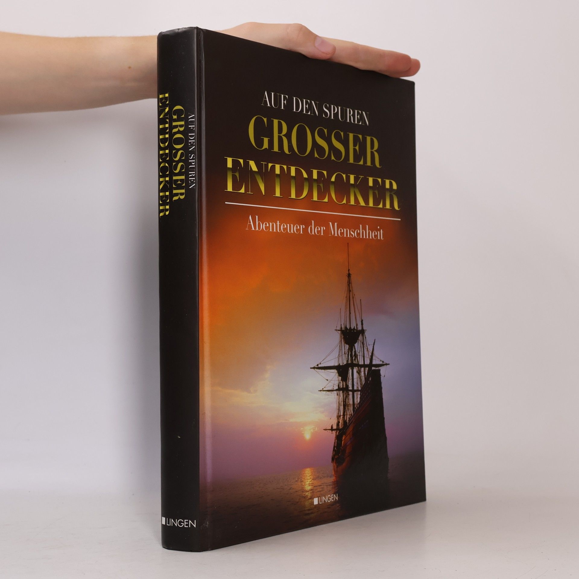 AA.VV. Auf den Spuren grosser Entdecker