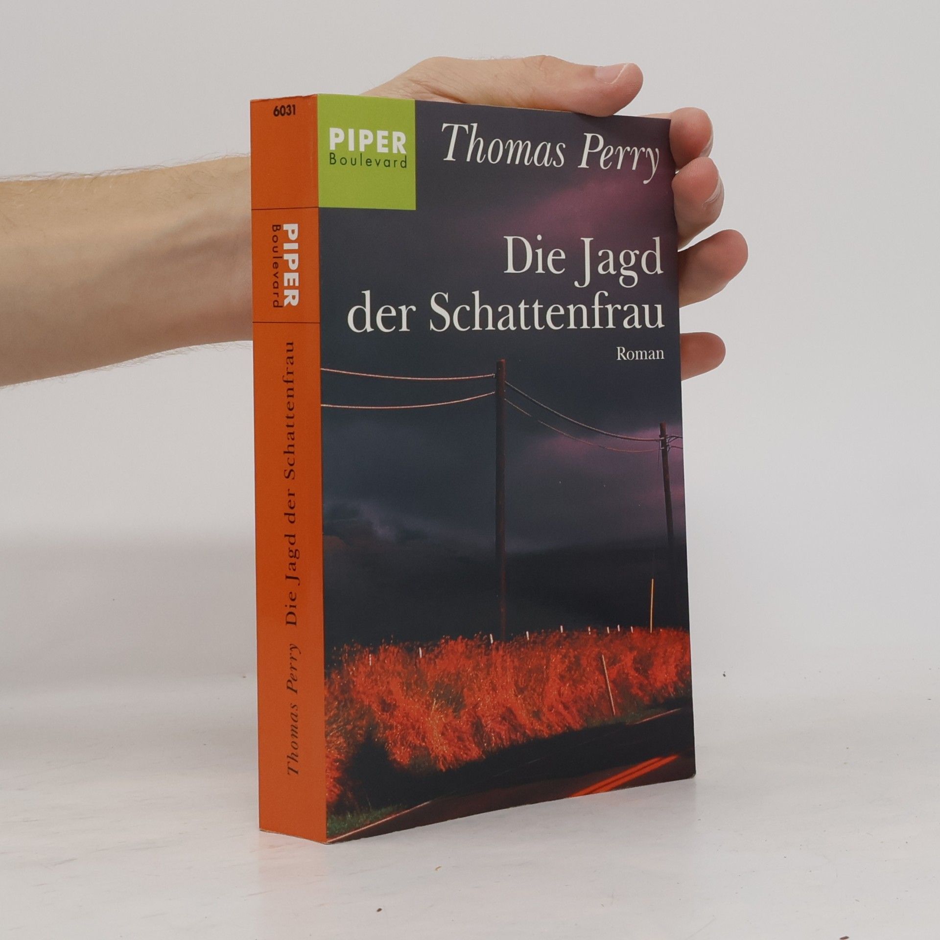 Thomas Perry Die Jagd der Schattenfrau