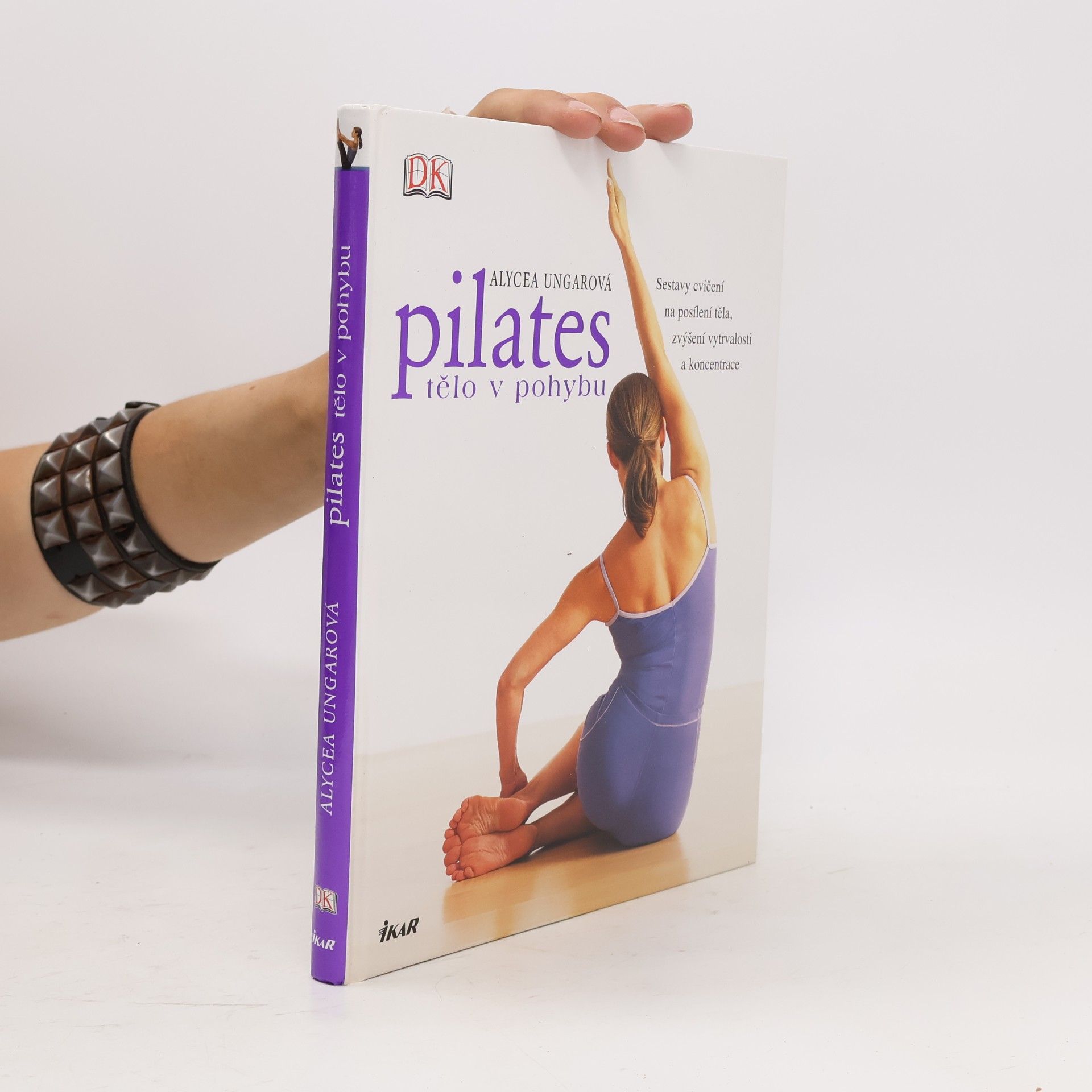 Alycea Ungaro Pilates. Tělo v pohybu