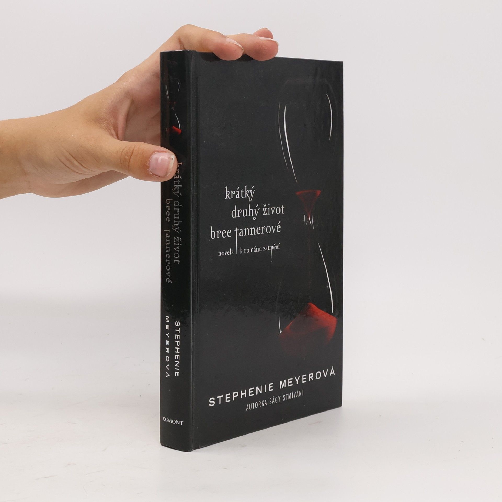 Stephenie Meyer Krátký druhý život Bree Tannerové. Novela k románu Zatmění