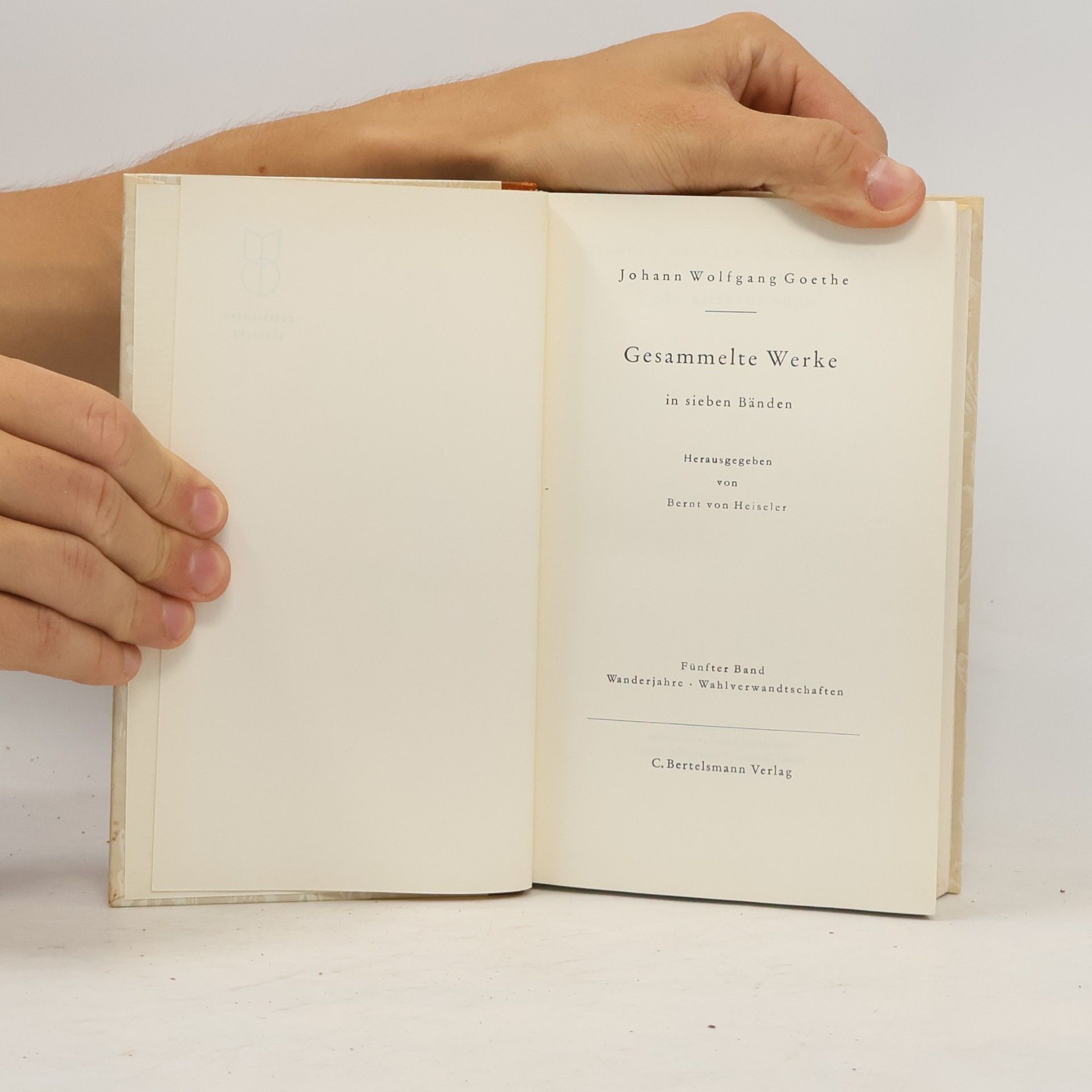 Johann Wolfgang von Goethe Gesammelte Werke in sieben Bänden 5