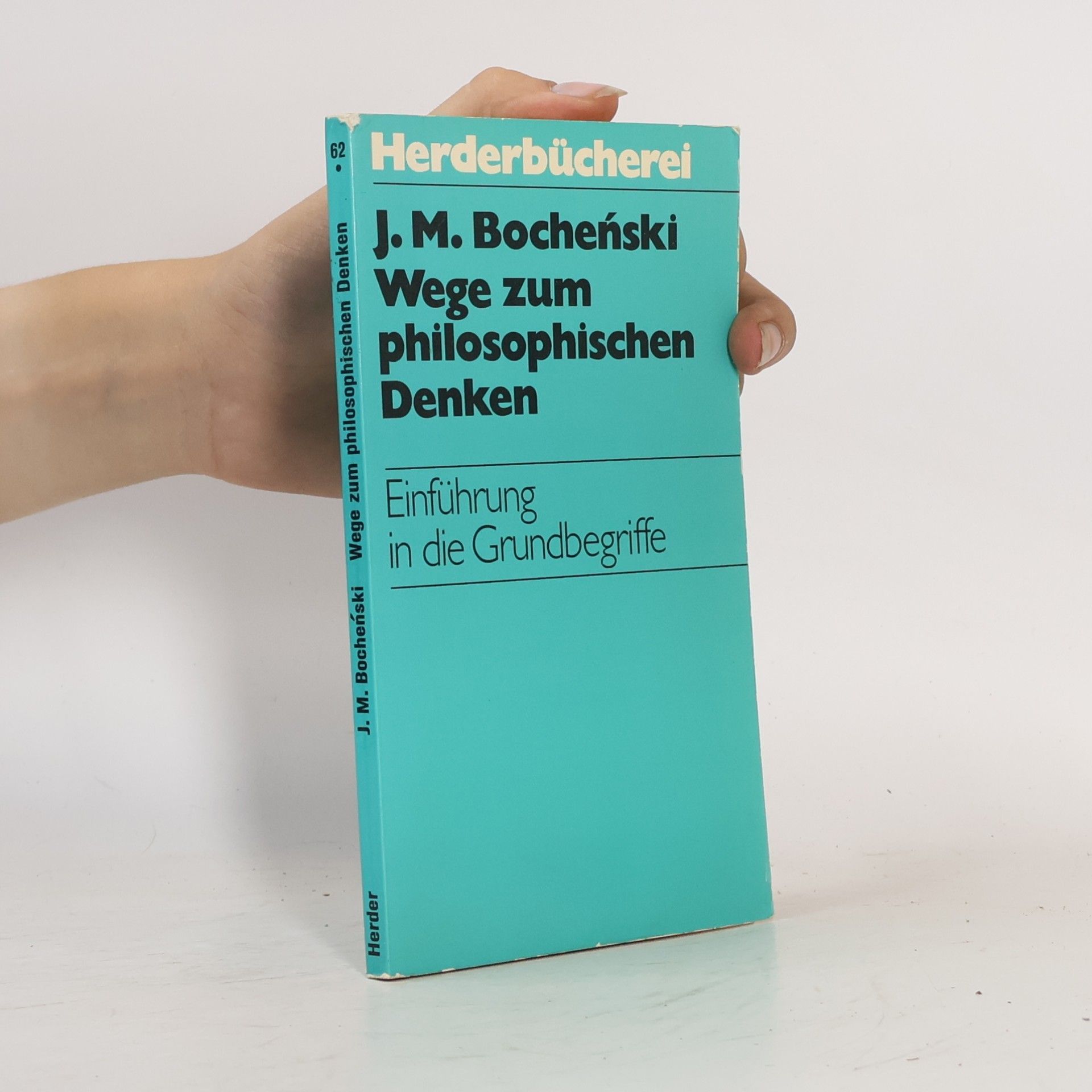 Józef Maria Bocheński Wege zum philosophischen Denken