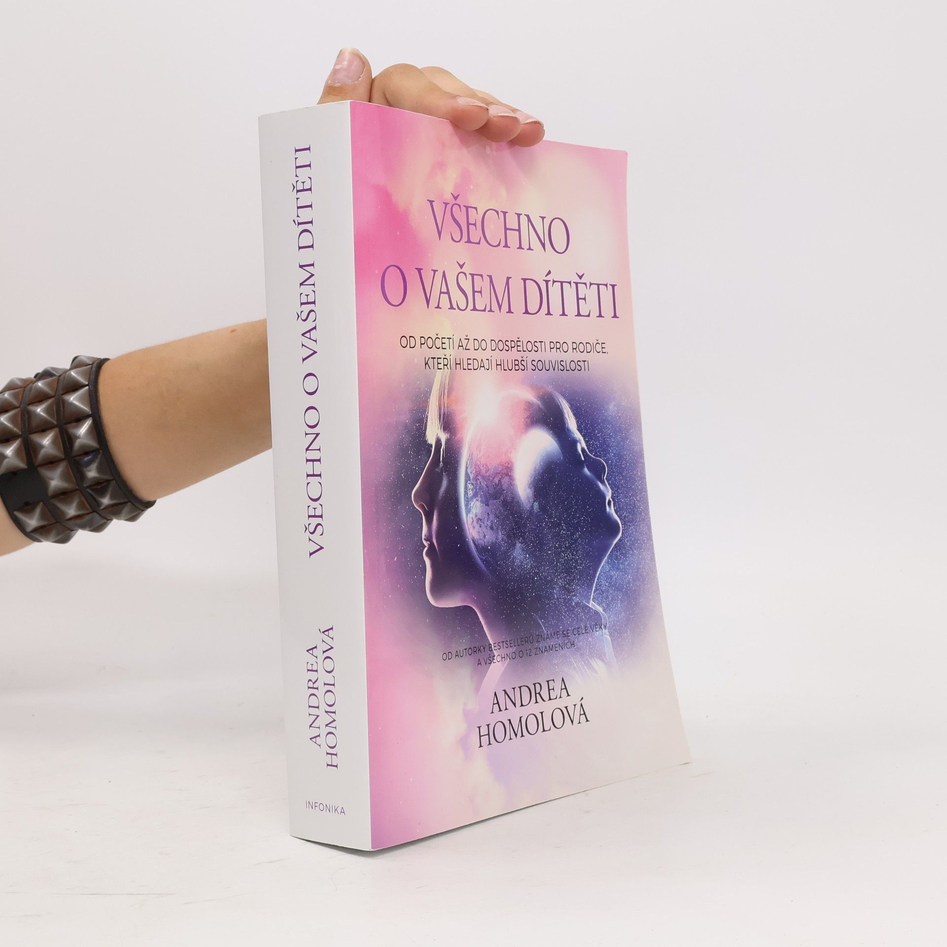 Andrea Homolová Všechno o vašem dítěti